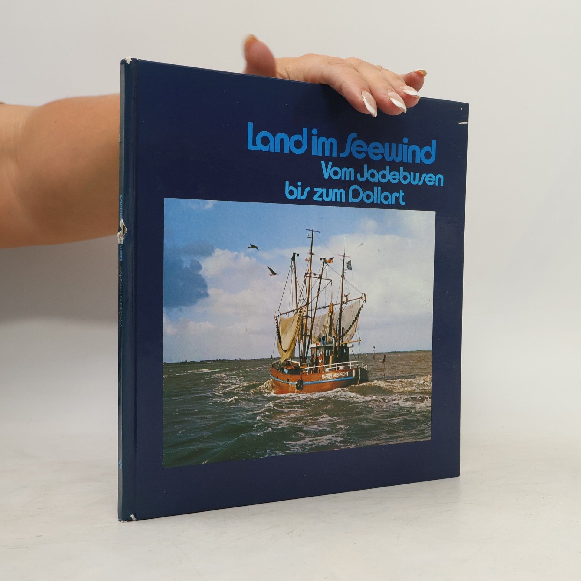 Wolfgang Heilscher Land im seewind Vom Jadebusen bis zum Dollart