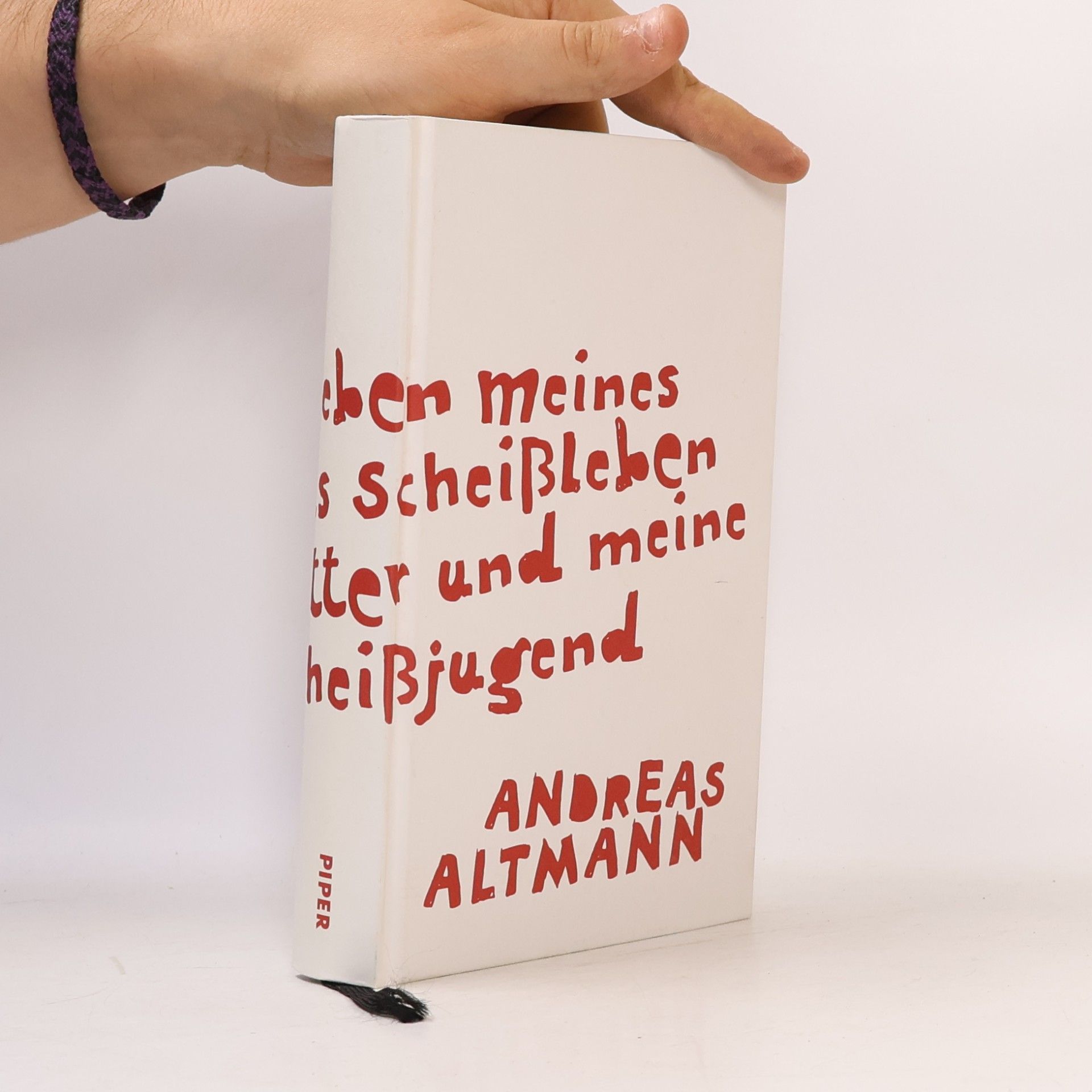 Das Scheißleben meines Vaters, das Scheißleben meiner Mutter und meine eigene Scheißjugend
