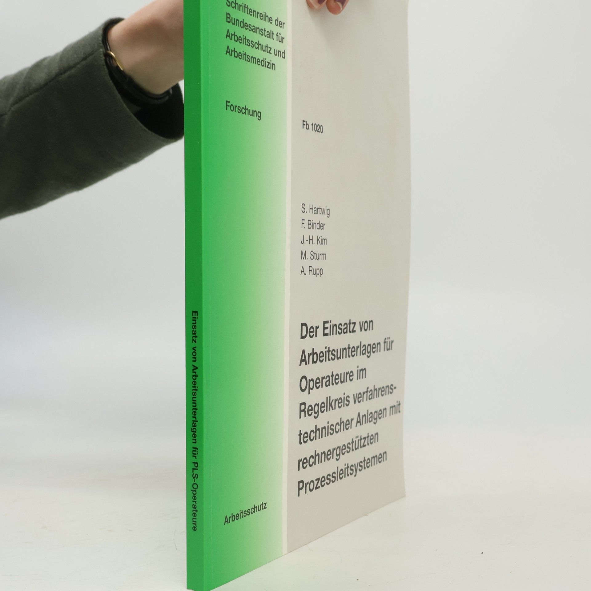 Schriftenreihe der Bundesanstalt für Arbeitsschutz und Arbeitsmedizin: Der Einsatz von Arbeitsunterlagen für Operateure im Regelkreis verfahrenstechnischer Anlagen mit rechnergestützten Prozessleitsystemen