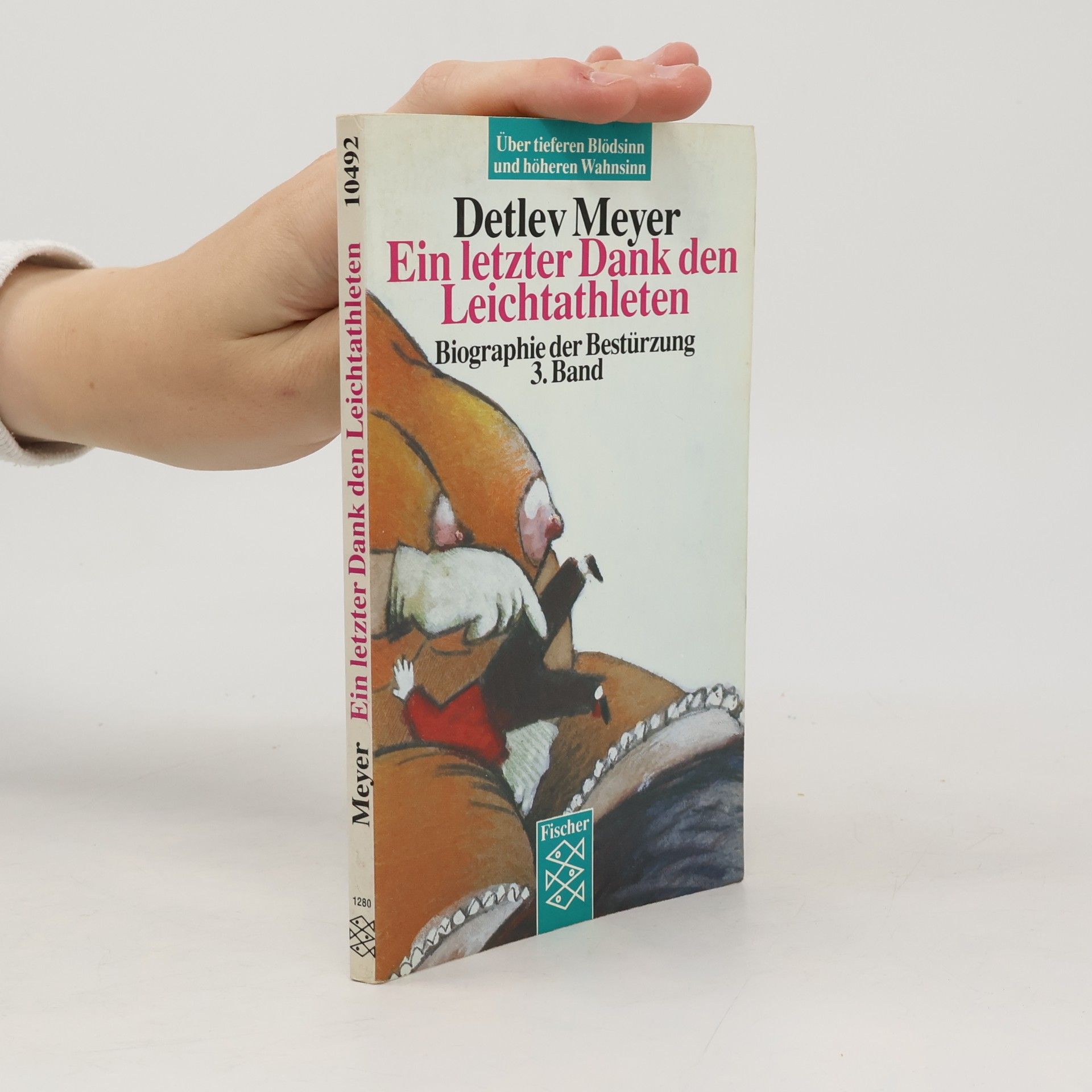 Detlev Meyer Ein letzter Dank den Leichtathleten. Biographie der Bestürzung 3. Band