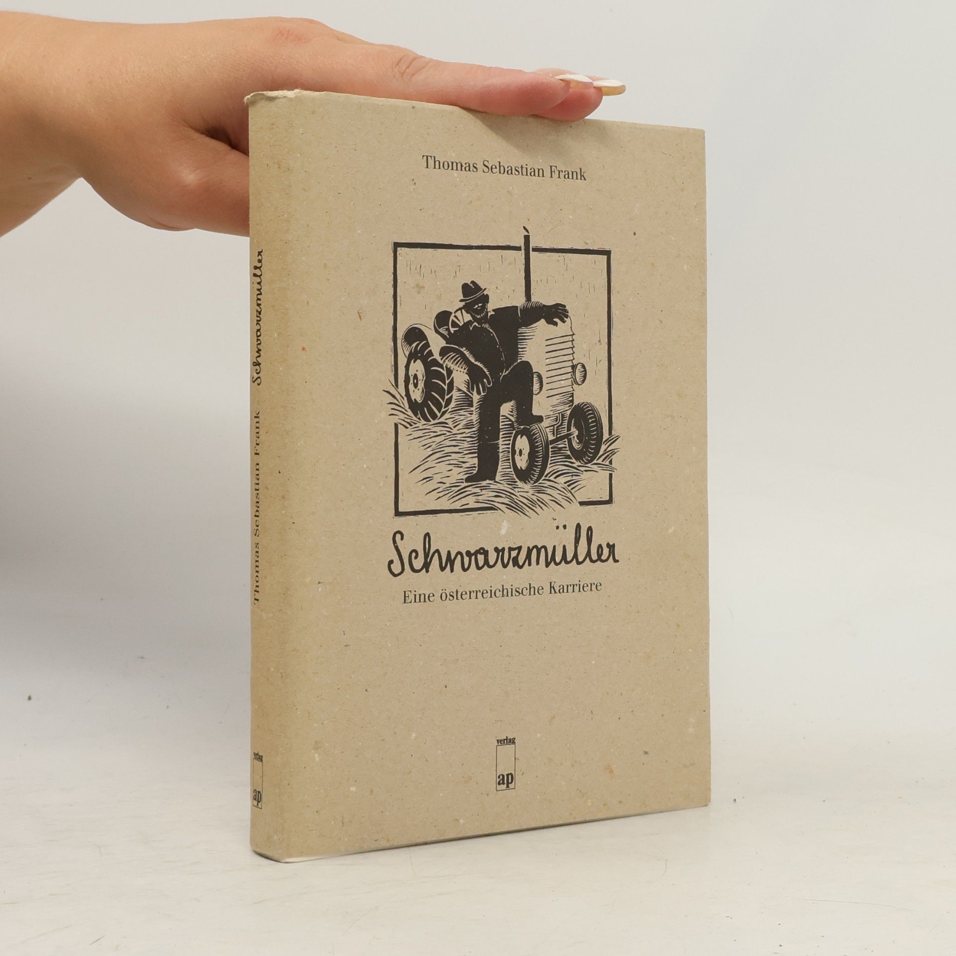 Thomas Sebastian Frank Schwarzmüller. Eine österreichische Karriere