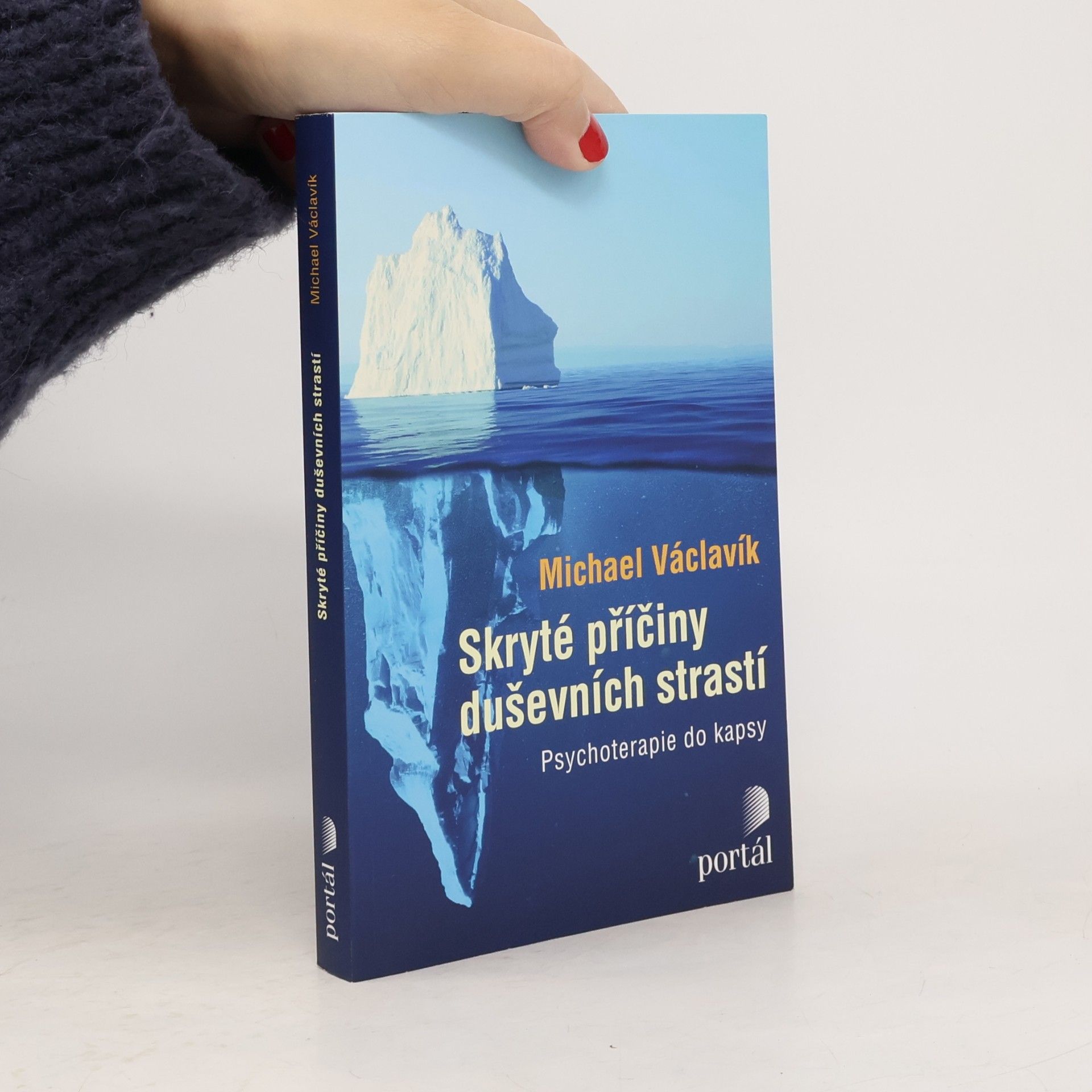 Skryté příčiny duševních strastí : psychoterapie do kapsy
