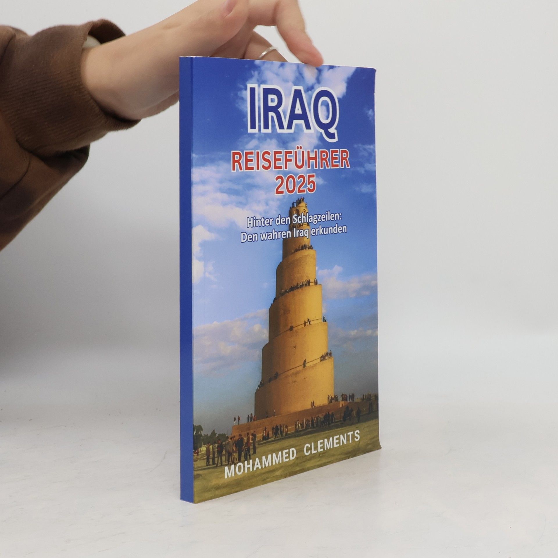 Mohammed Clements Irak-Reiseführer 2025
