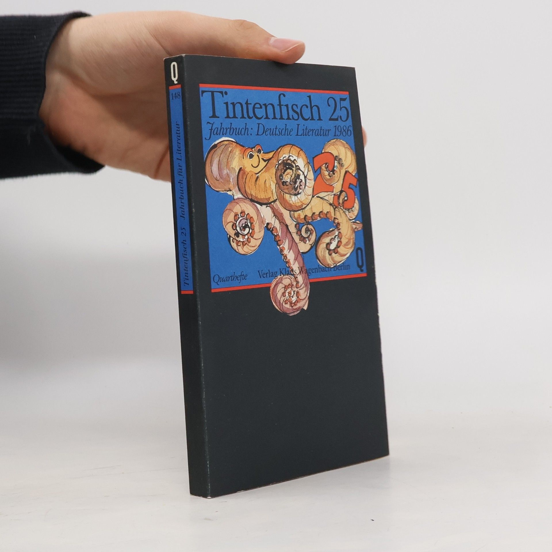 Tintenfisch 25jahrbuch Für Literatur