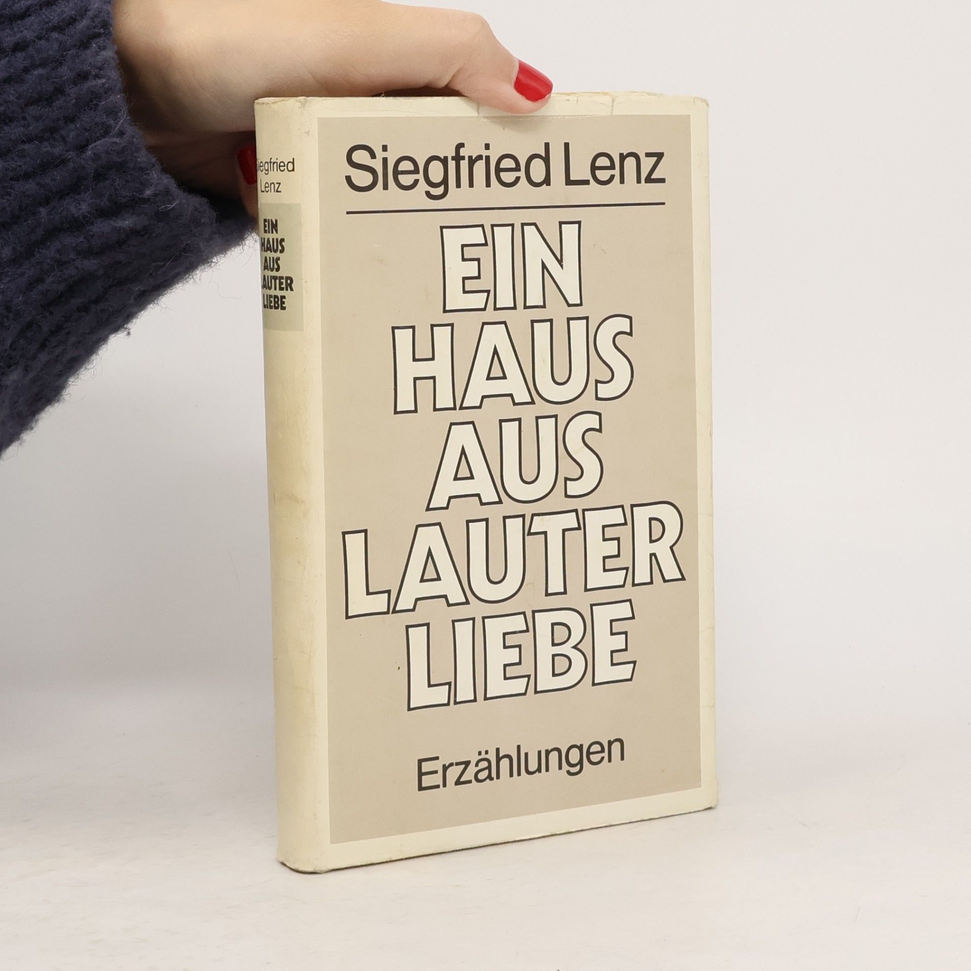 Siegfried Lenz Ein Haus aus lauter Liebe