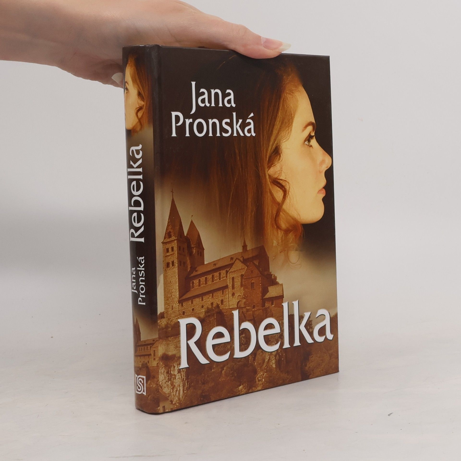 Jana Pronská Rebelka
