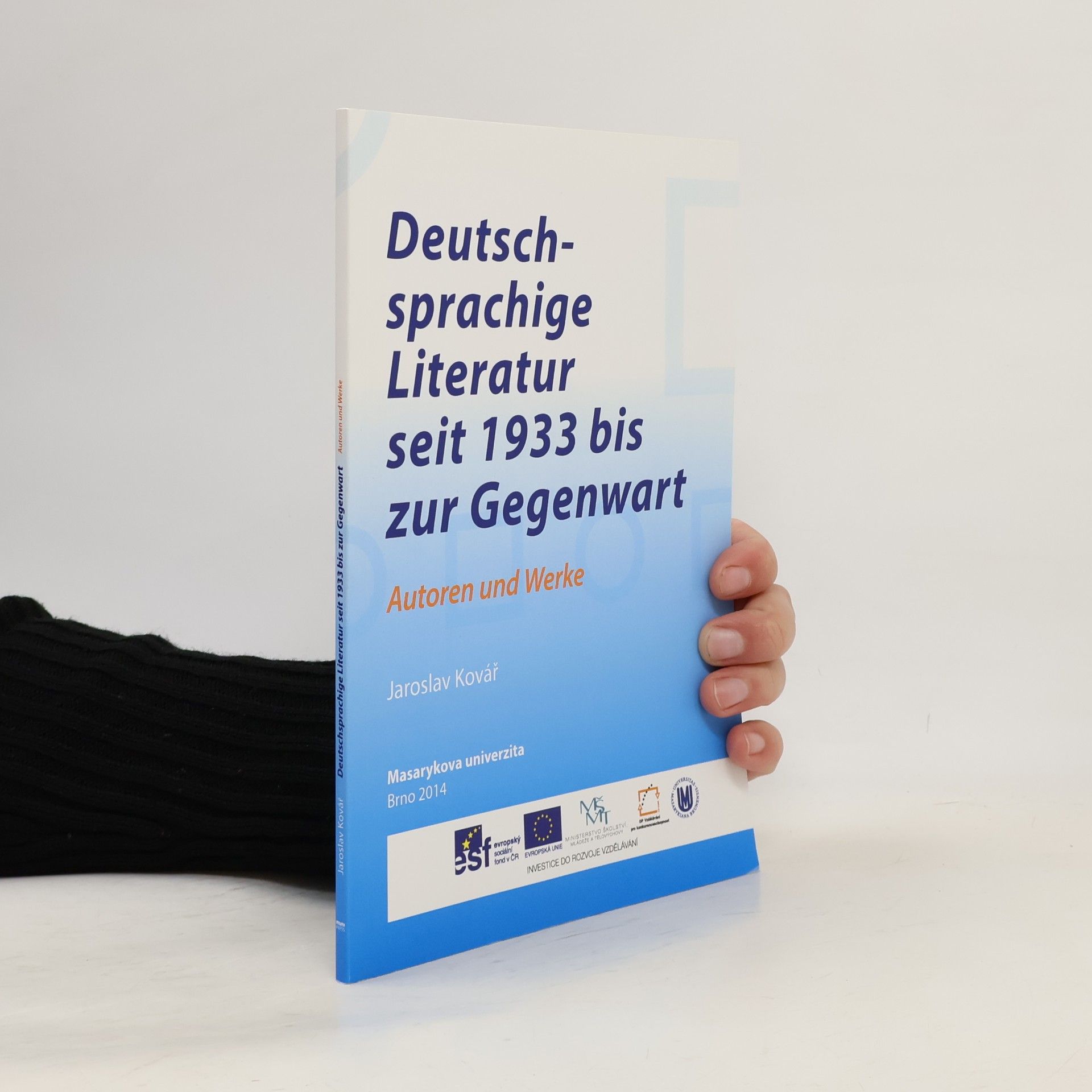 Jaroslav Kovář Deutschsprachige Literatur seit 1933 bis zur Gegenwart
