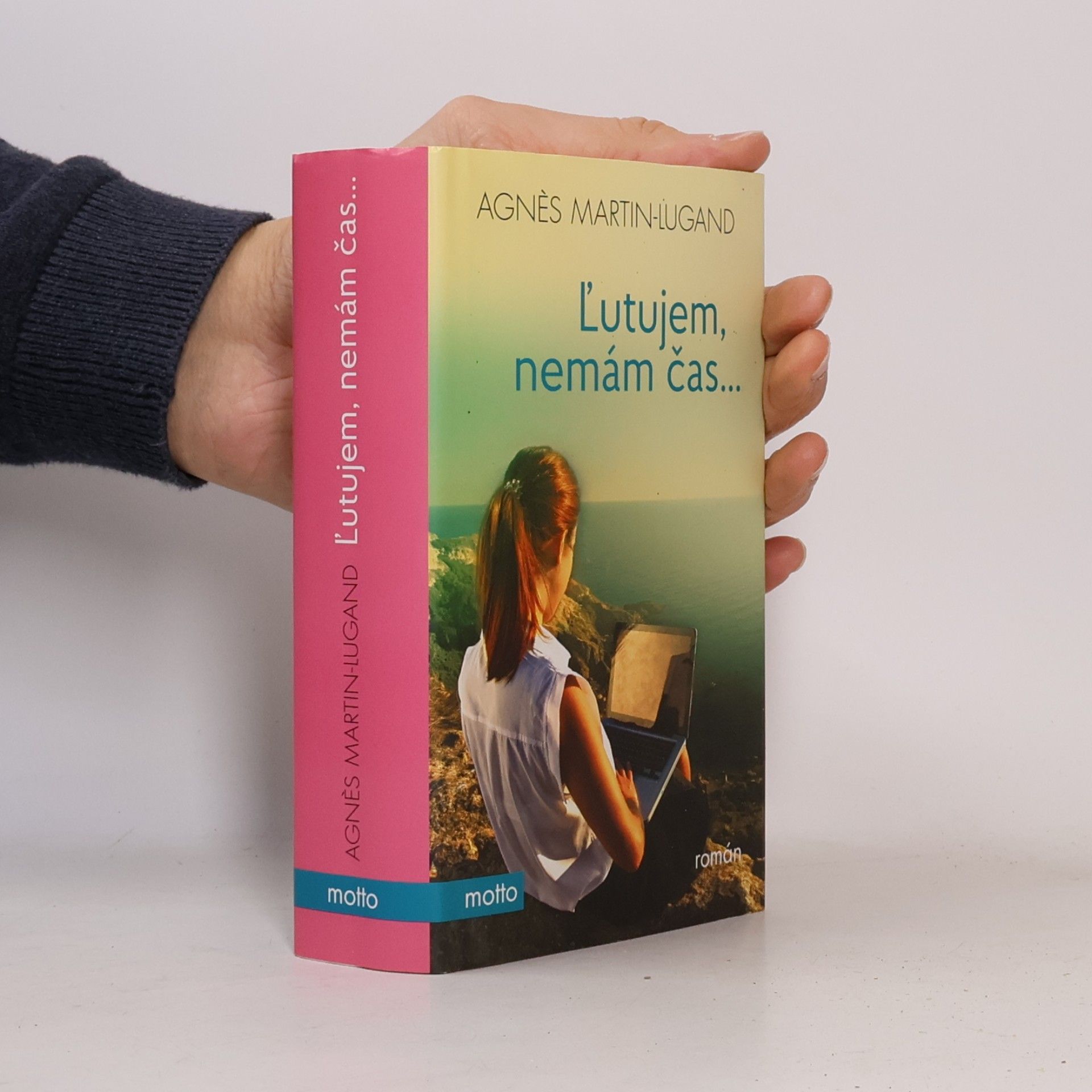 Agnès Martin-Lugand Ľutujem, nemám čas...