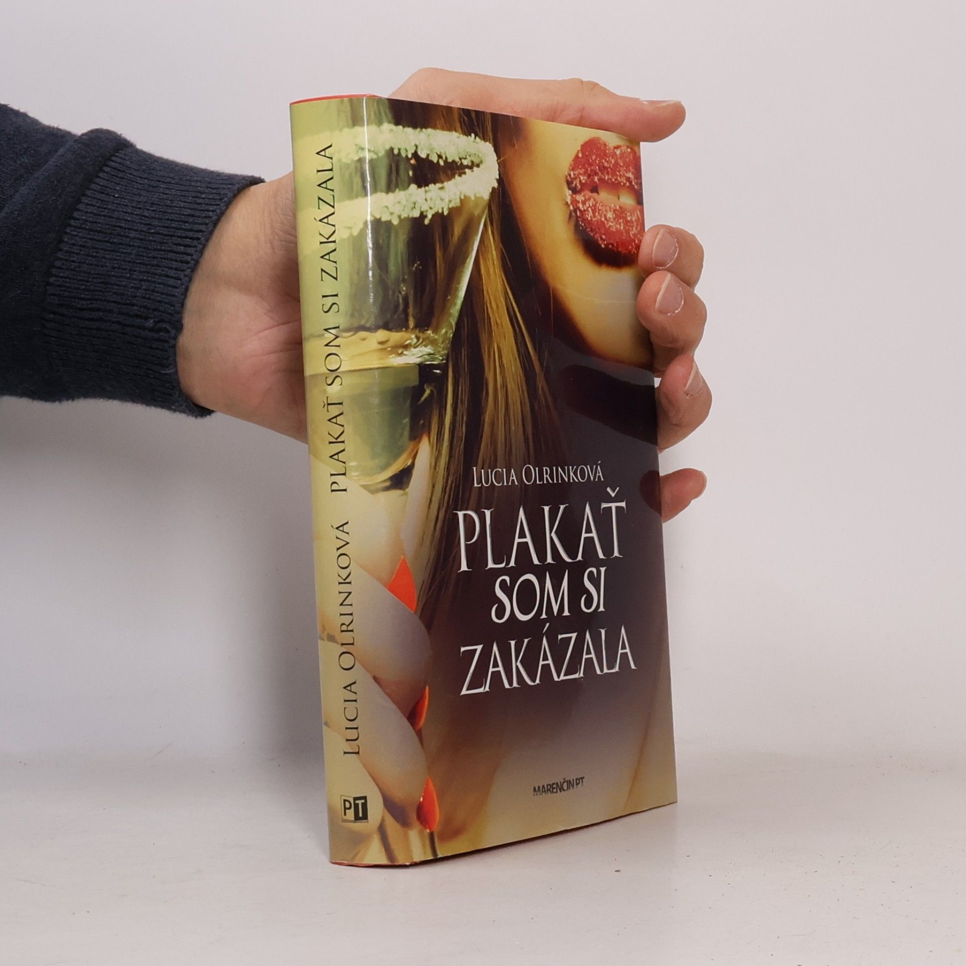 Lucia Olrinková Plakať som si zakázala