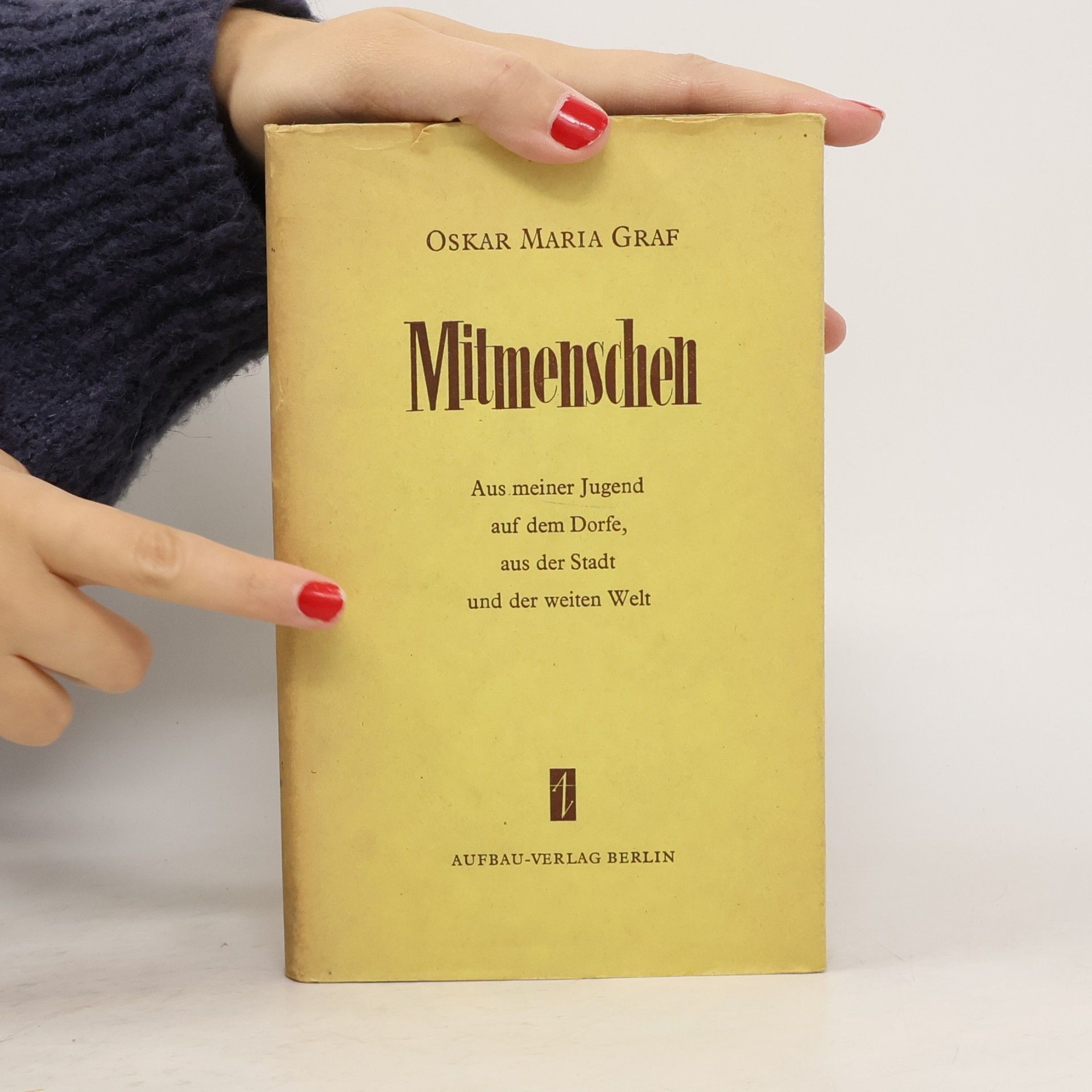 Oskar Maria Graf Mitmenschen