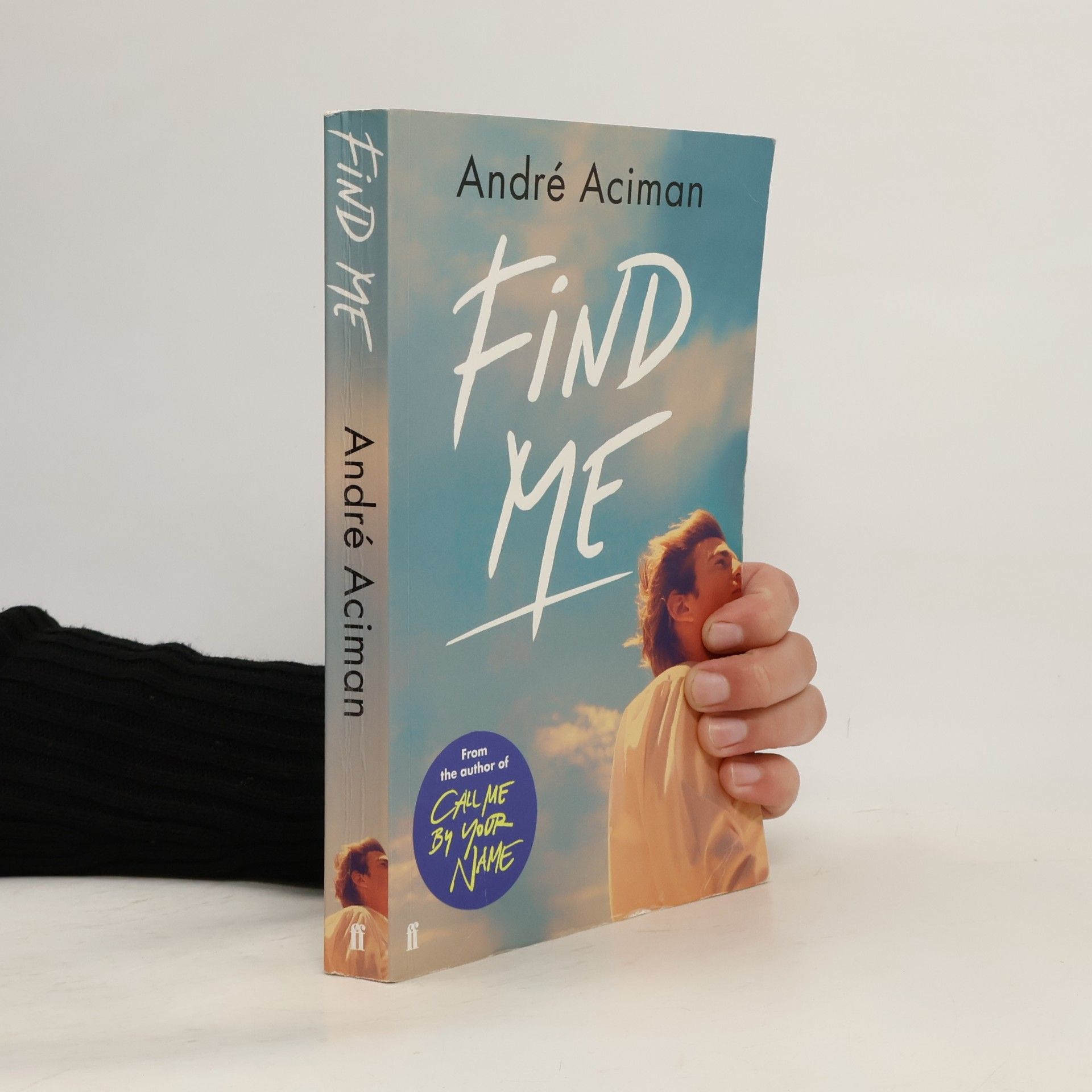André Aciman Find Me