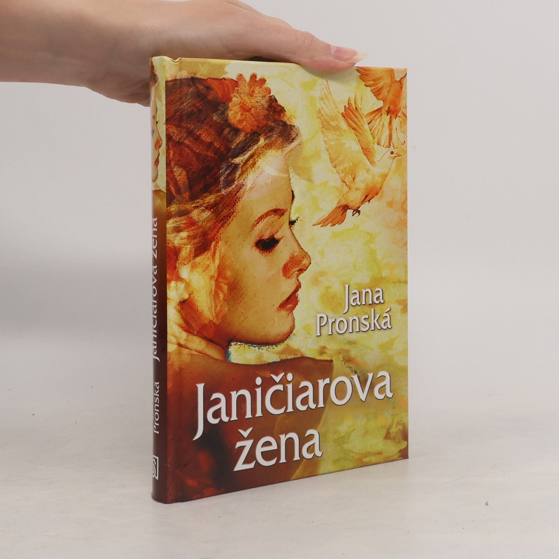 Jana Pronská Janičiarova žena