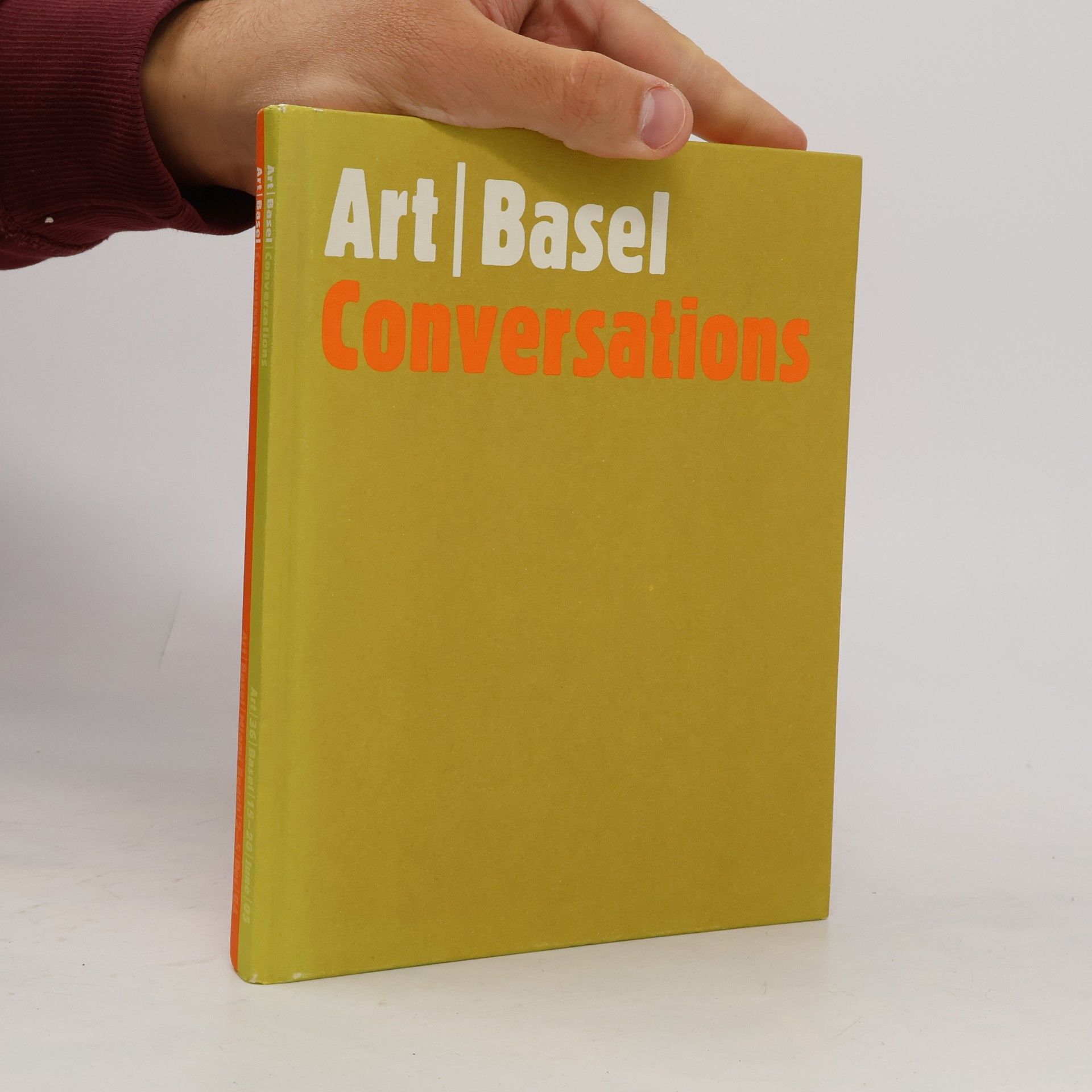 Various authors Art|Basel Conversations