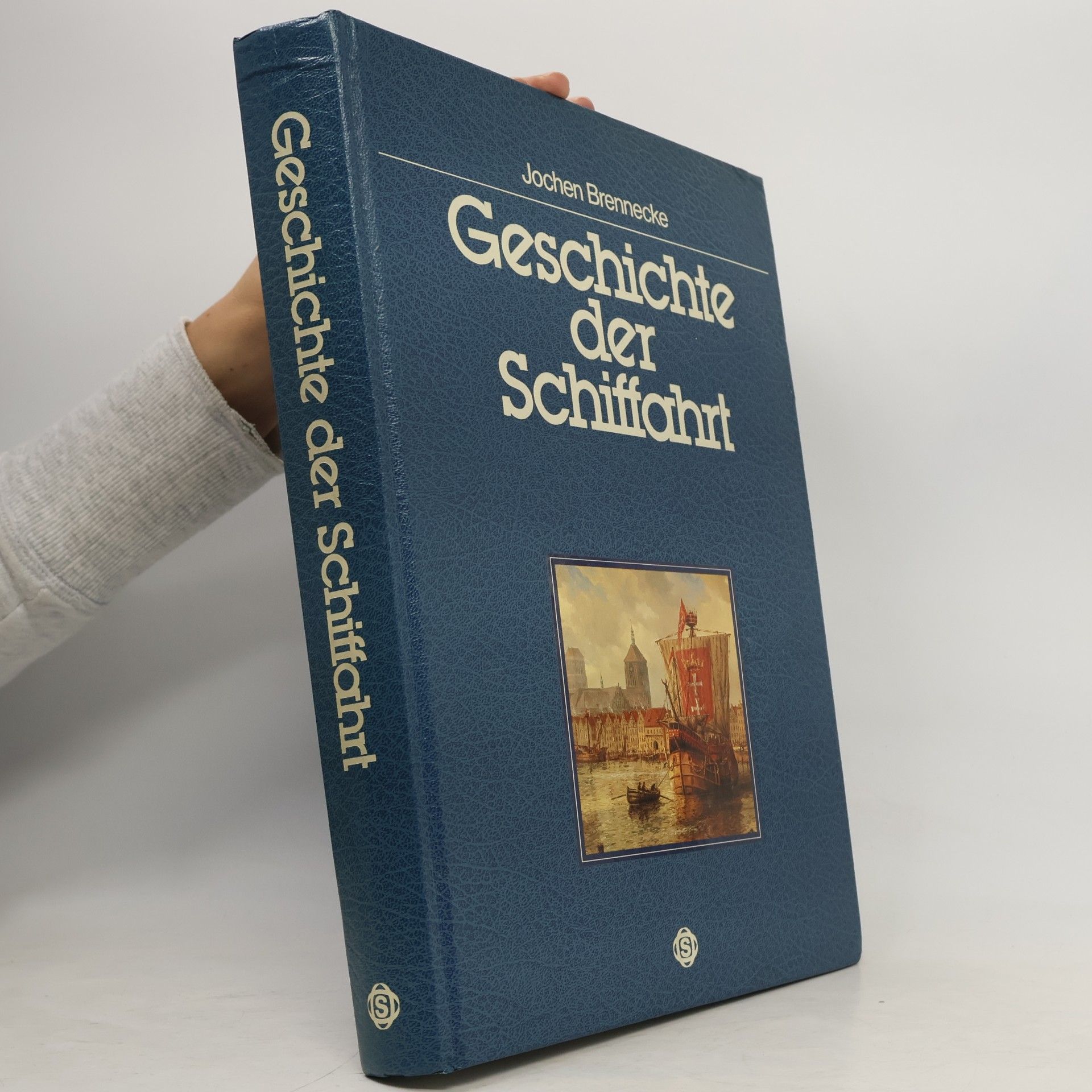 Jochen Brennecke Geschichte der Schiffahrt