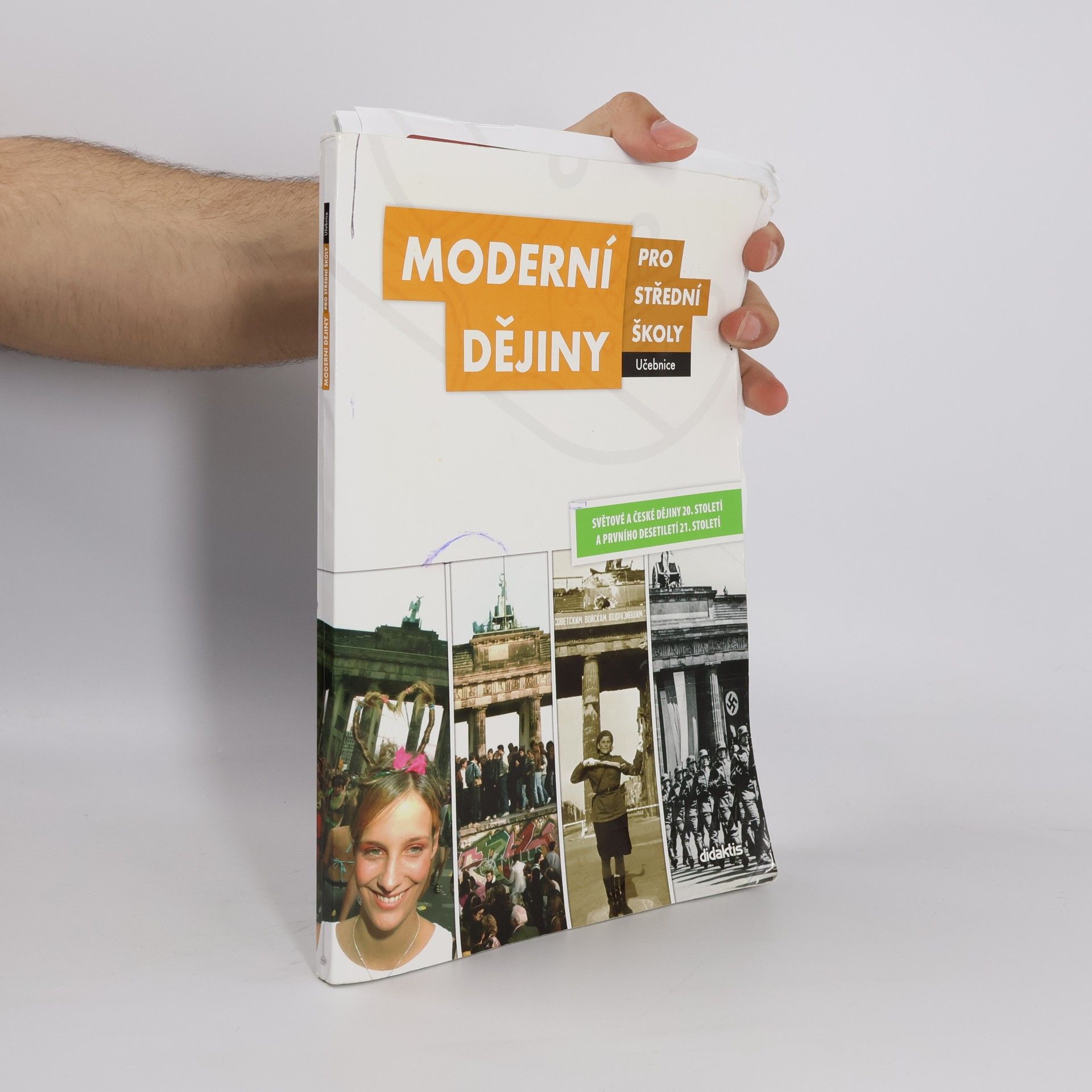 Jan Čurda Moderní dějiny pro střední školy: Světové a české dějiny 20. století a prvního desetiletí 21. století