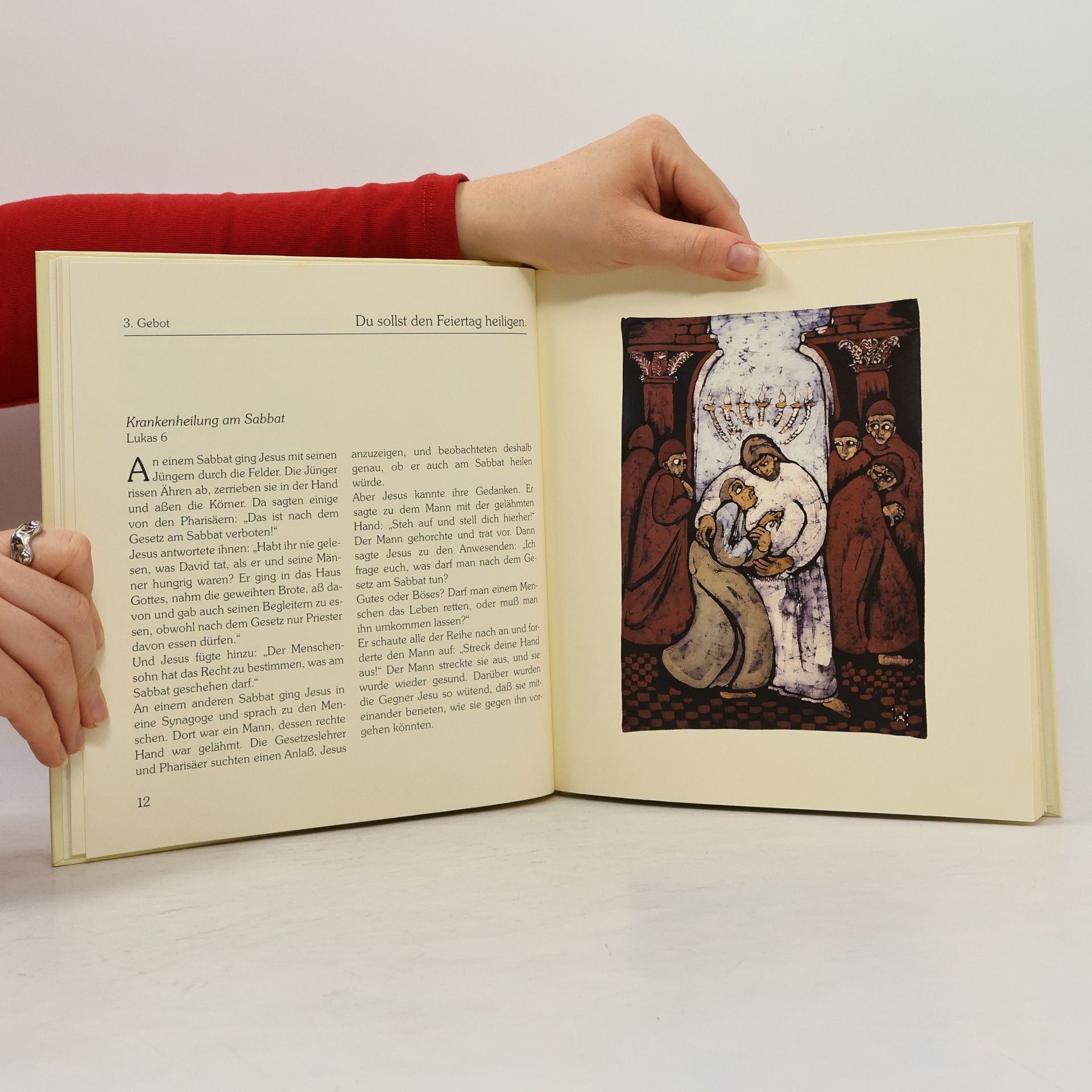 Rosemarie Müller Ich aber sage euch. Biblische Geschichten mit Batiken zu den 10 Geboten