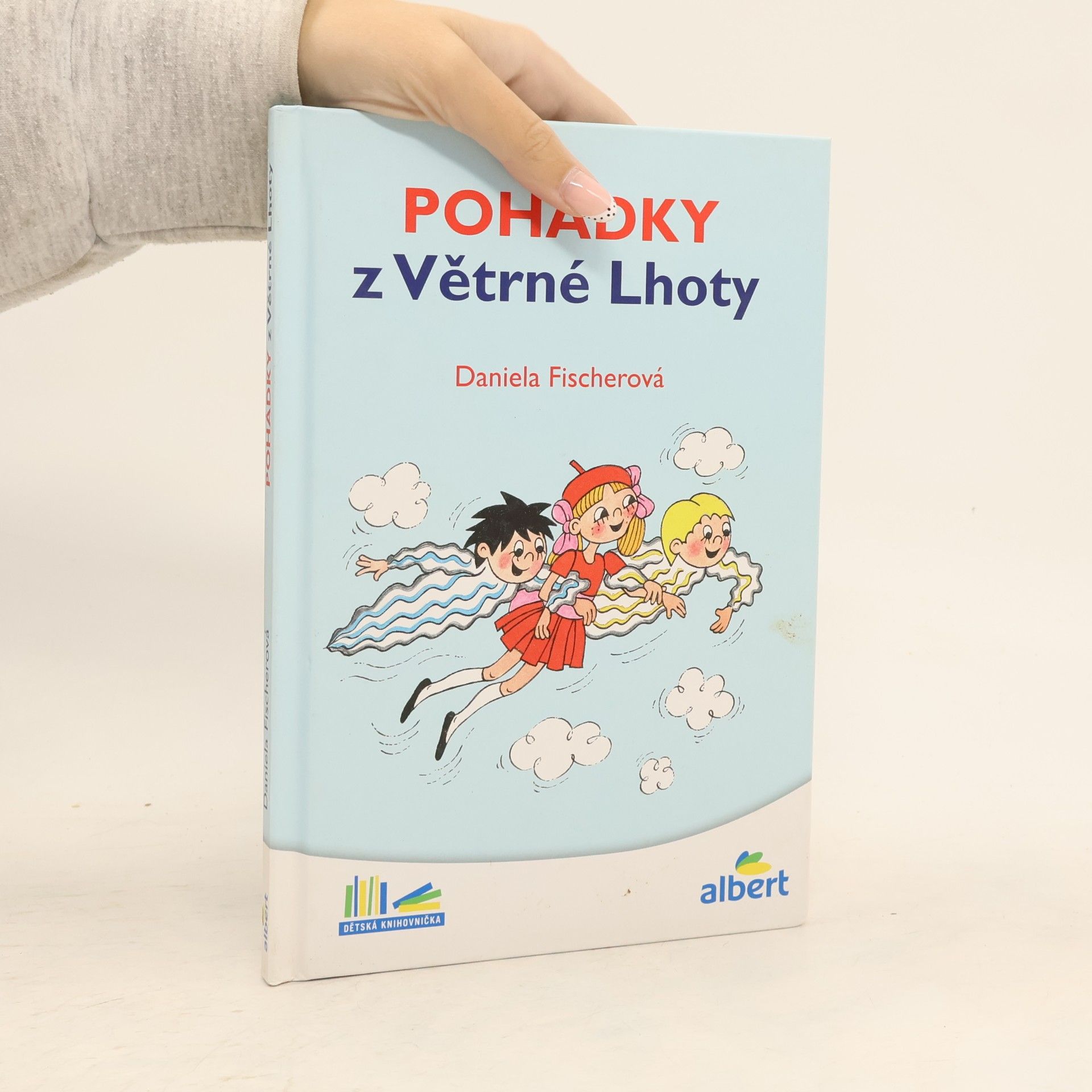 Daniela Fischer Pohádky z Větrné Lhoty