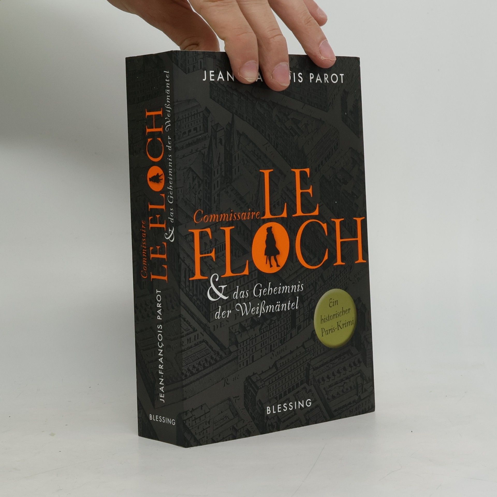 Jean-François Parot Commissaire Le Floch und das Geheimnis der Weißmäntel