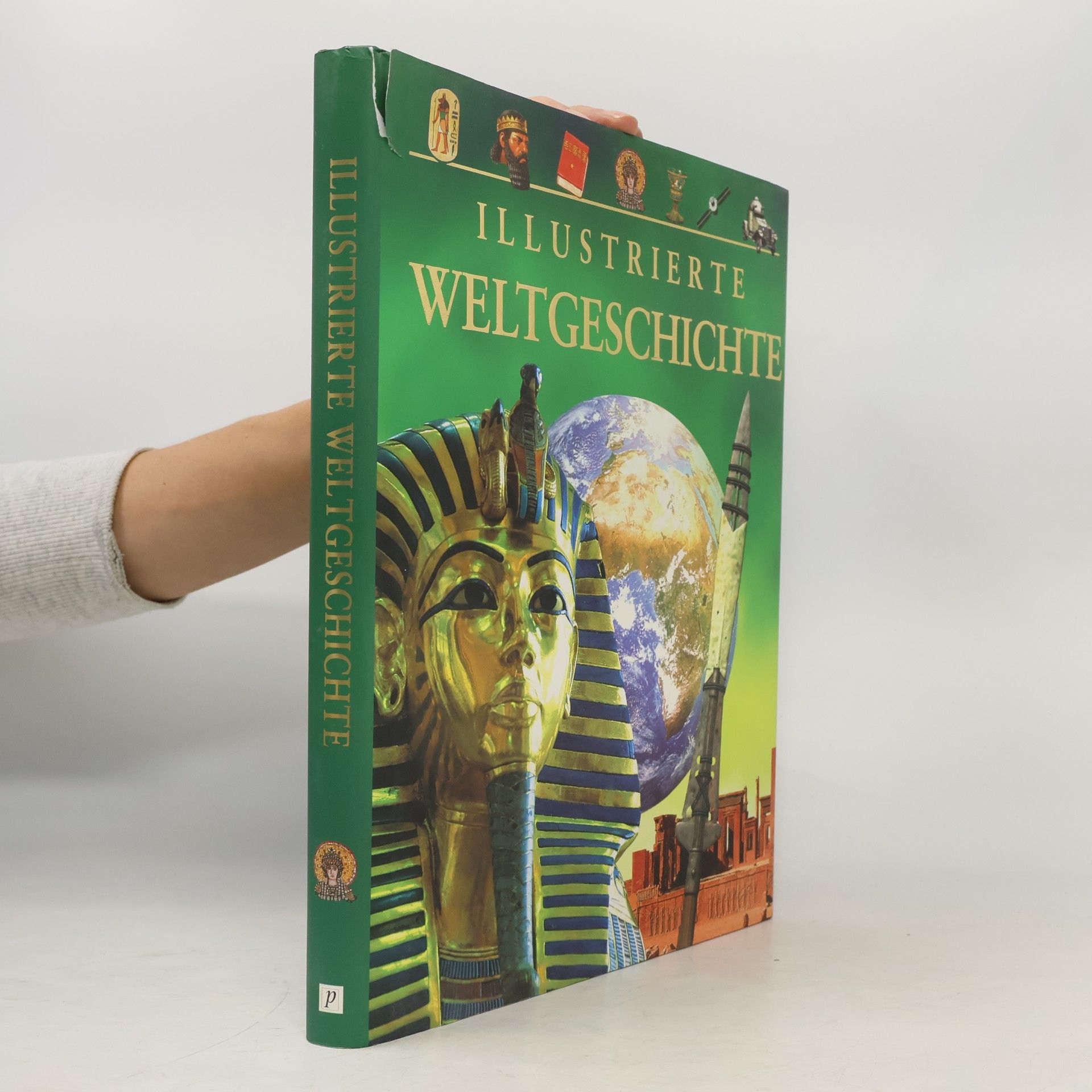 Autorenkollektiv Illustrierte Weltgeschichte