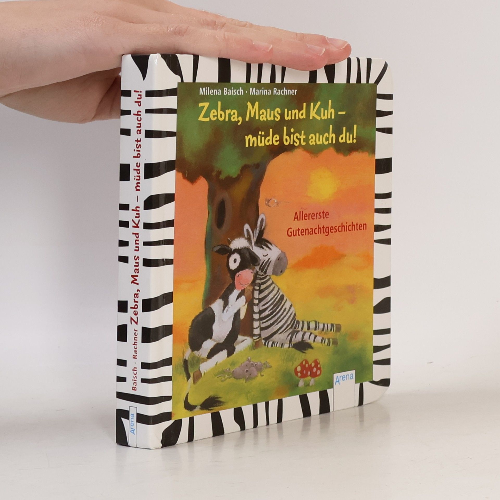 Milena Baisch Zebra, Maus und Kuh - müde bist auch du!