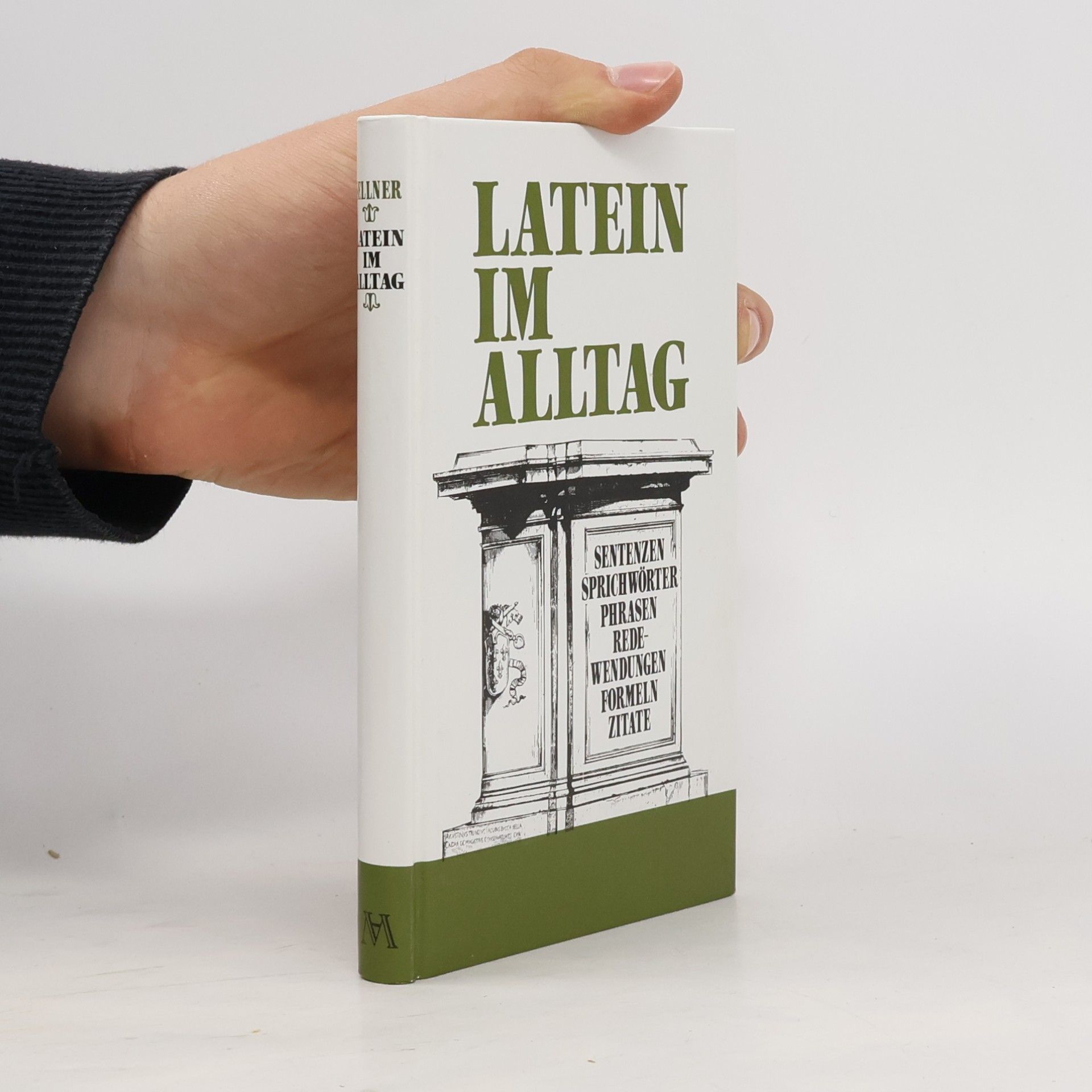 Alfred Sellner Latein im Alltag