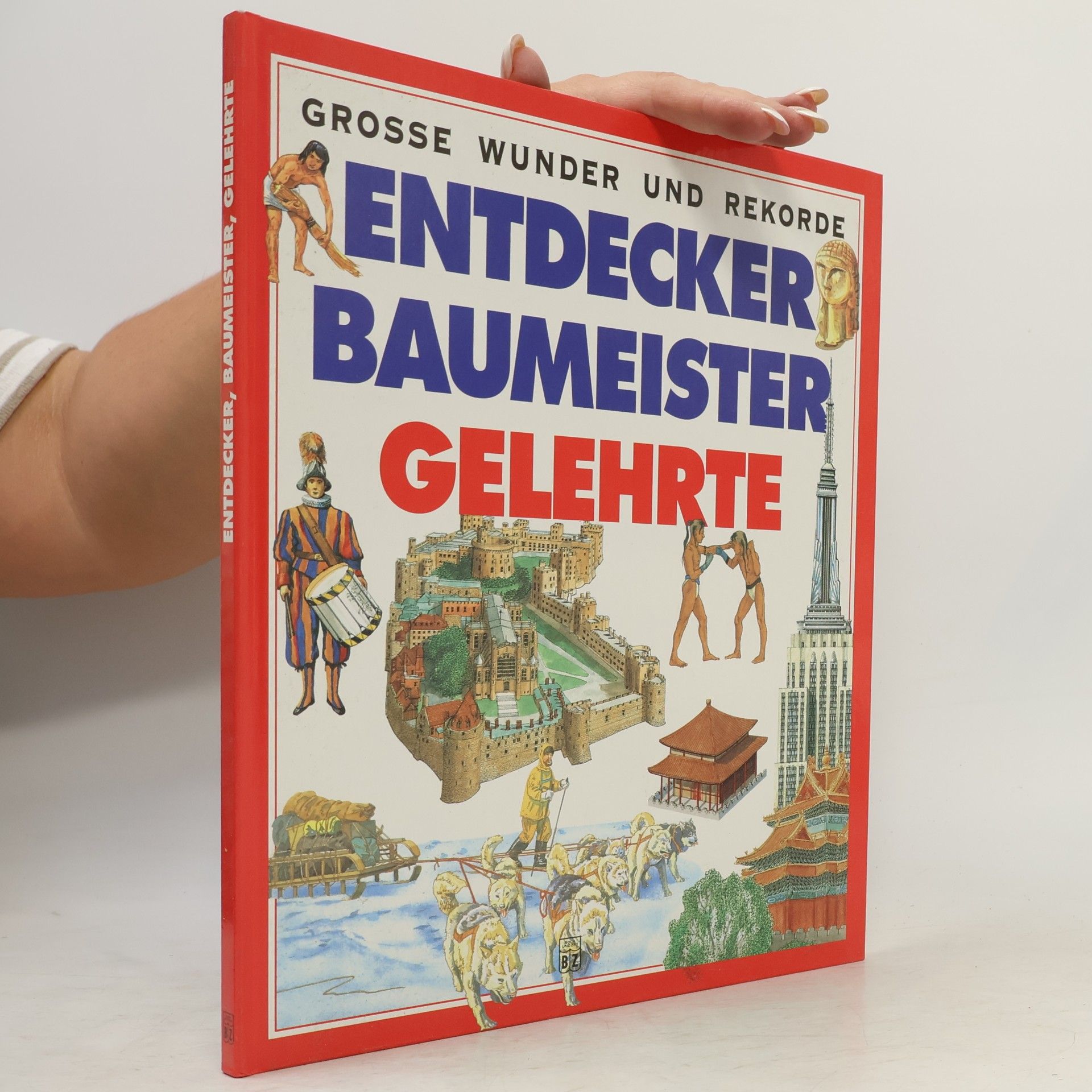 Grant Neil Grosse Wunder und Rekorde Entdecker Baumeister Gelehrte