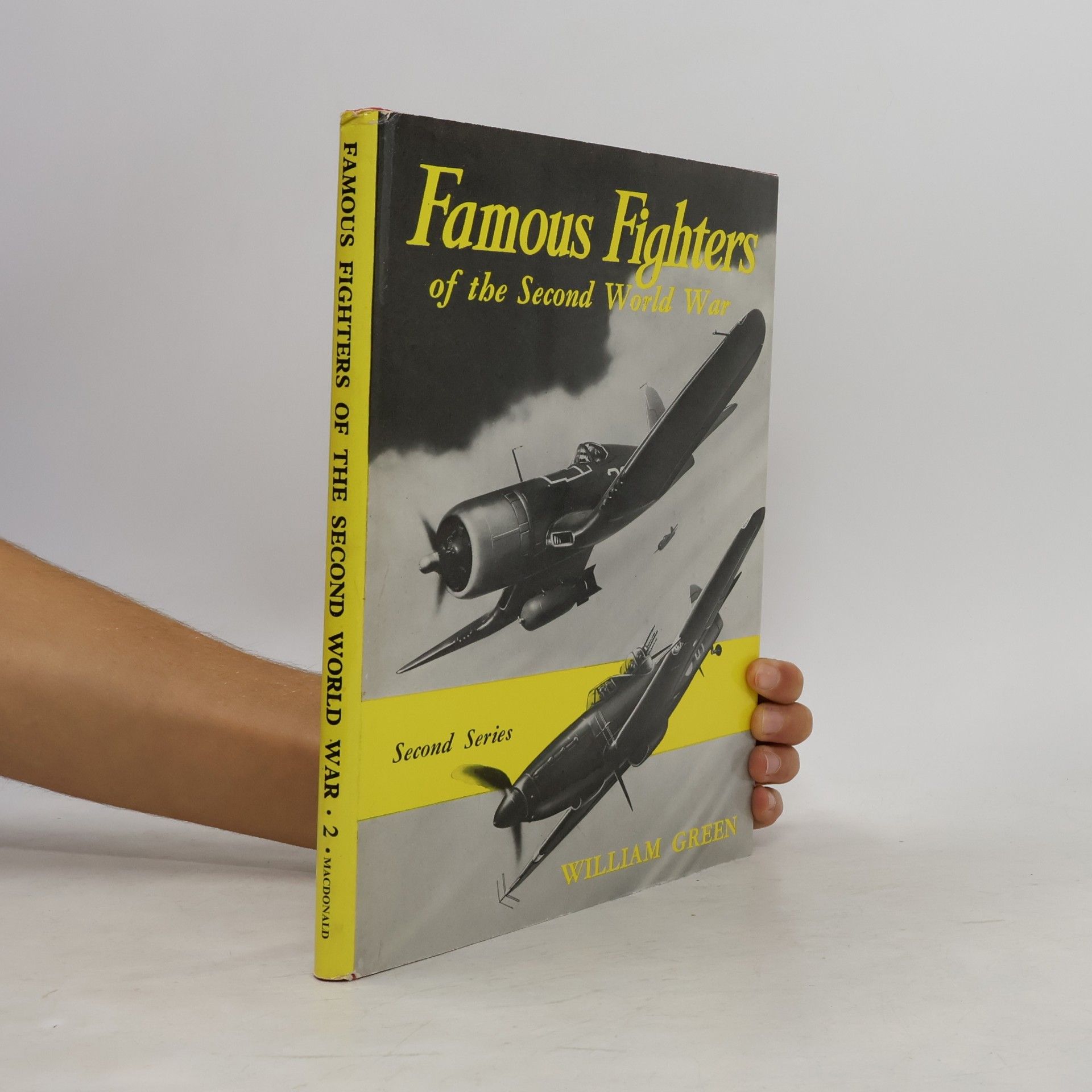 Famous Fighters of the Second World War