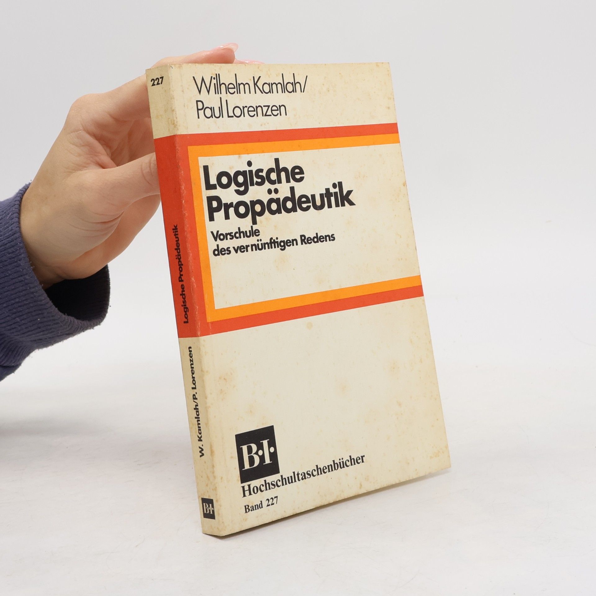 Wilhelm Kamlah Logische Propädeutik