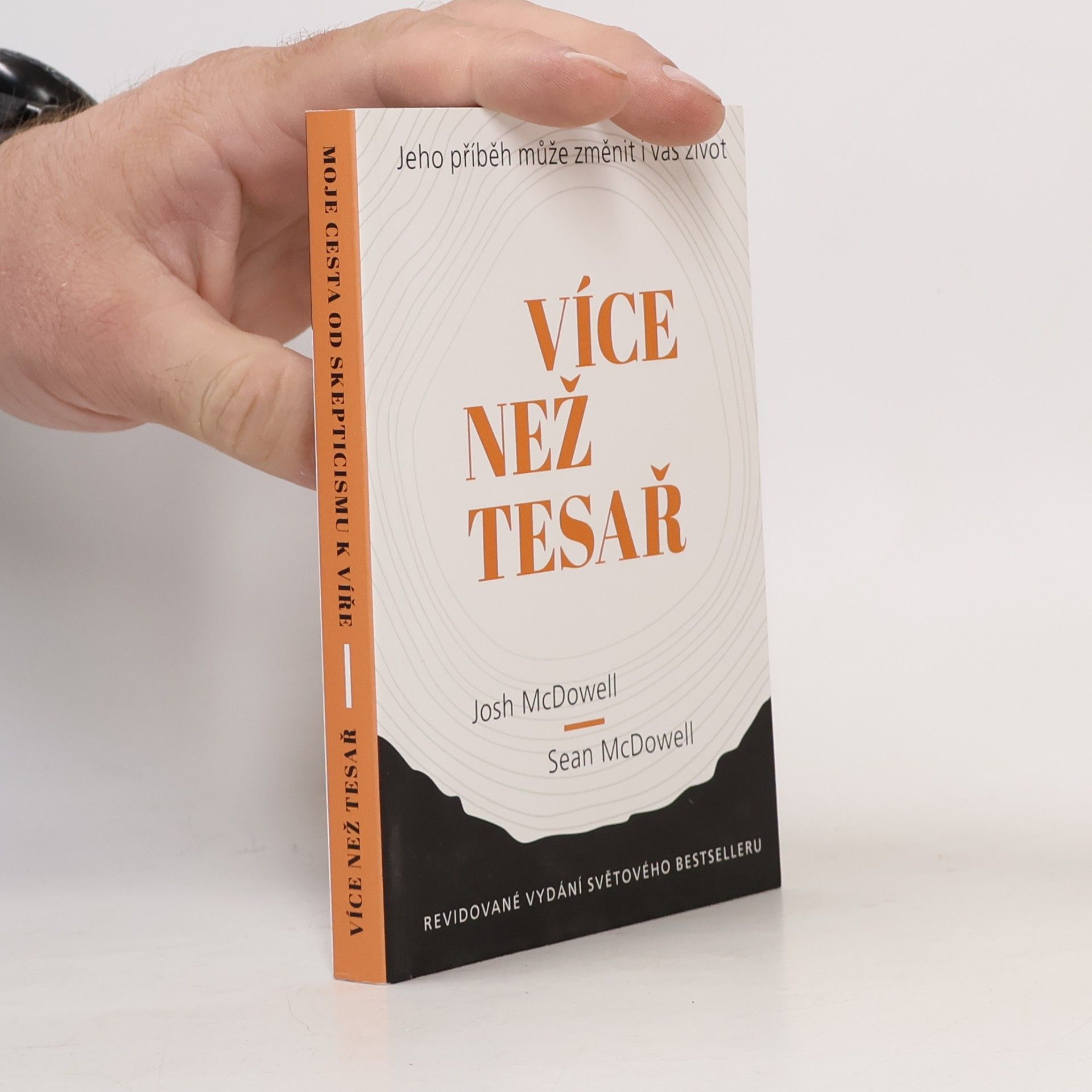 Více než tesař / Moje cesta od skepticismu k víře