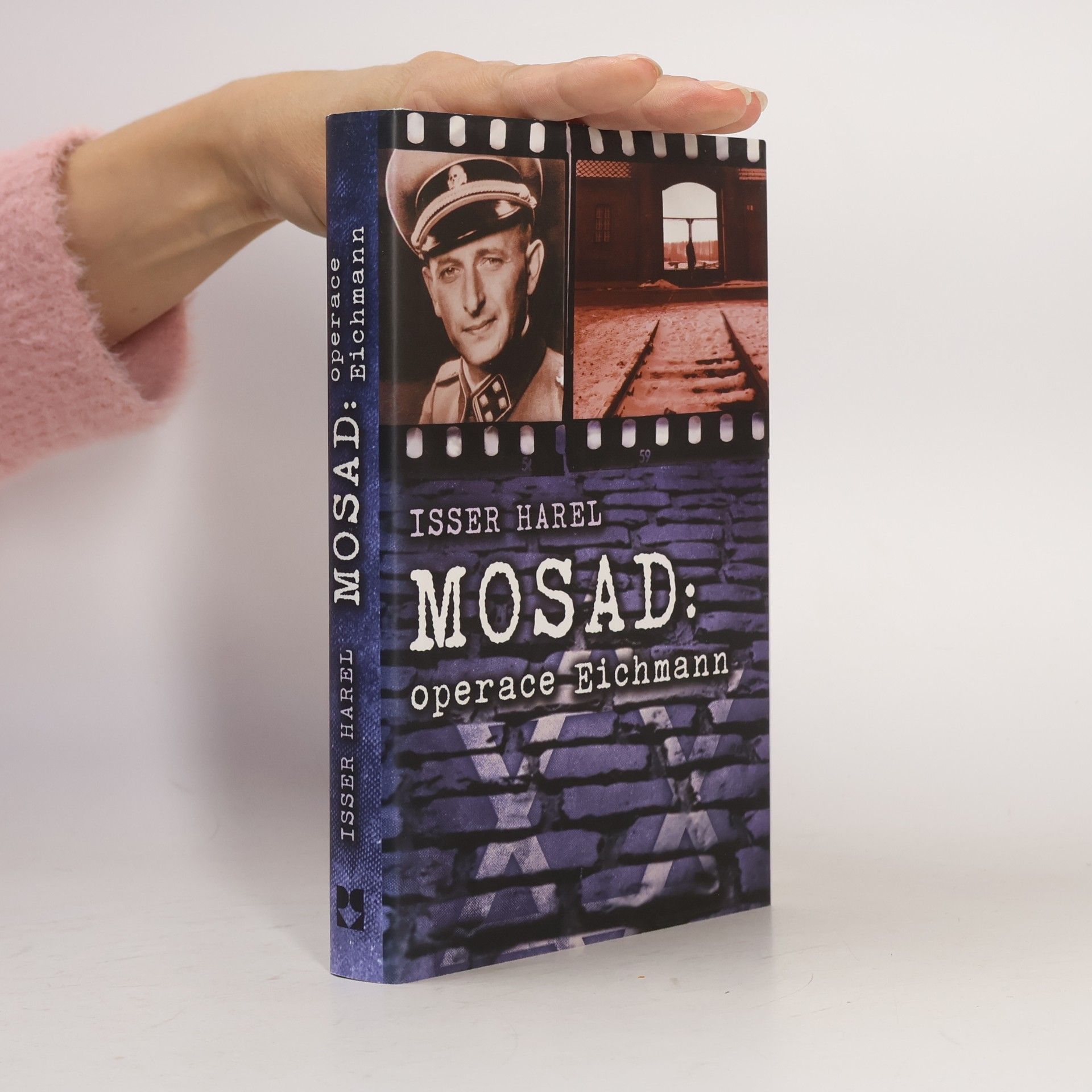 Isser Harel Mosad: operace Eichmann
