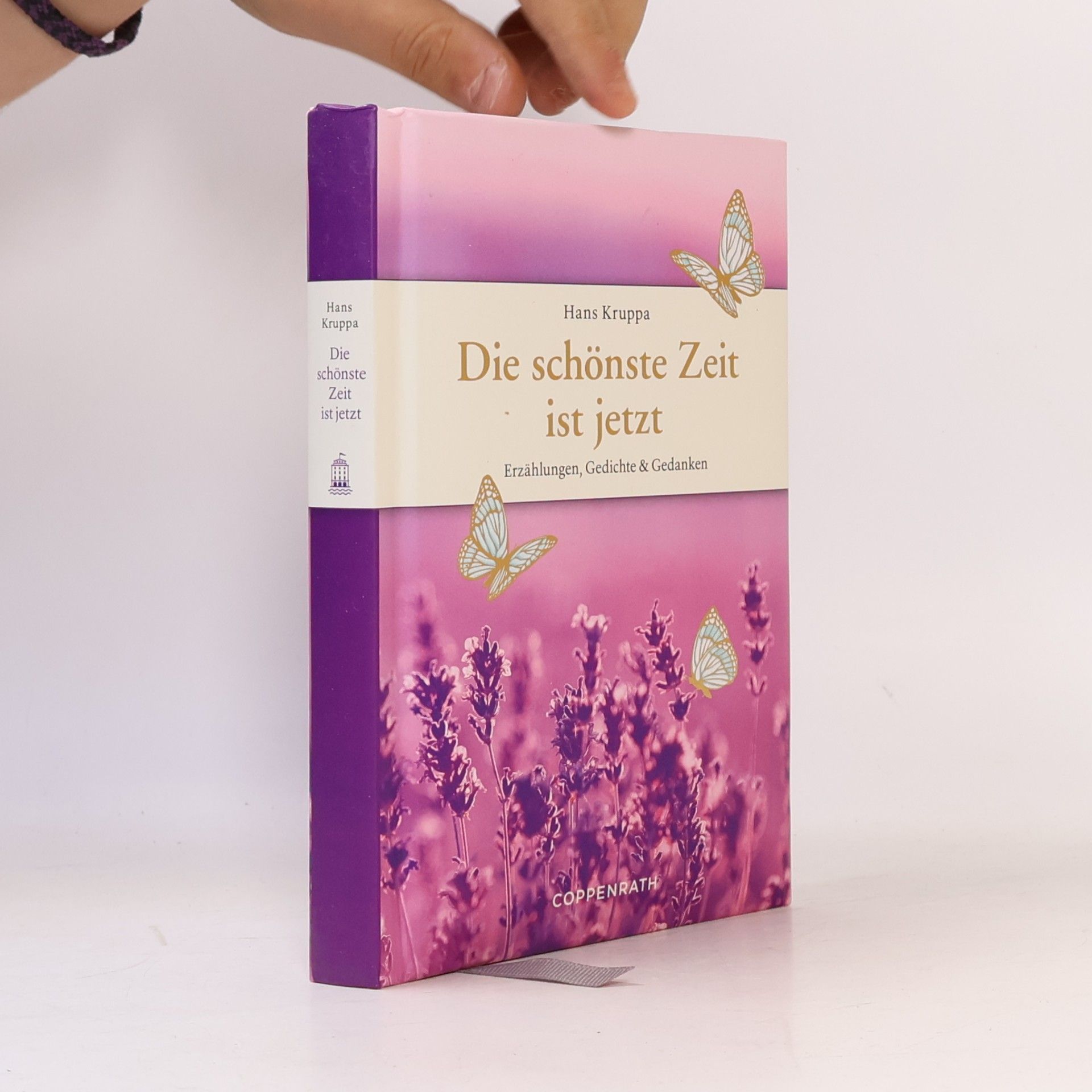 Hans Kruppa Die schönste Zeit ist jetzt