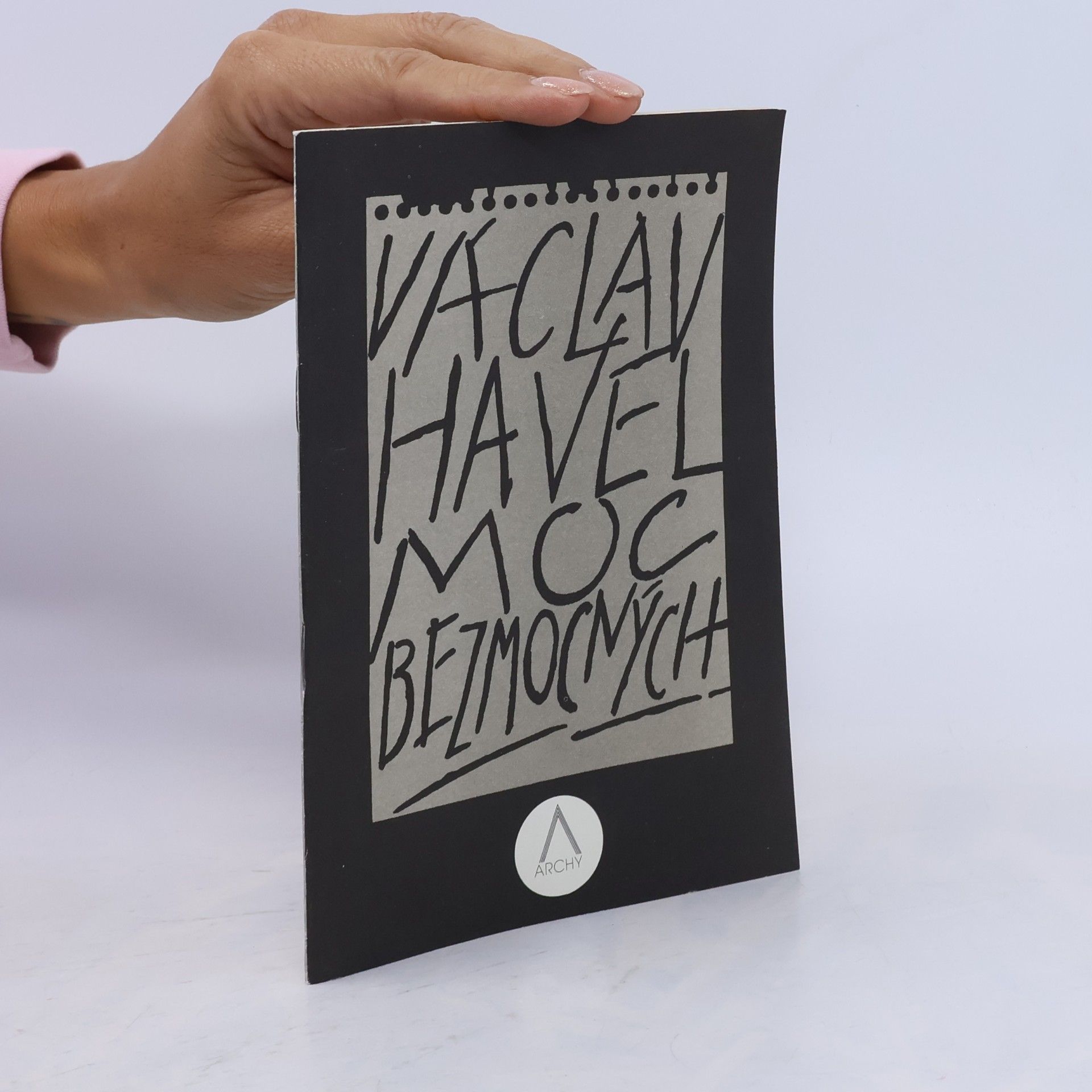 Václav Havel Moc bezmocných