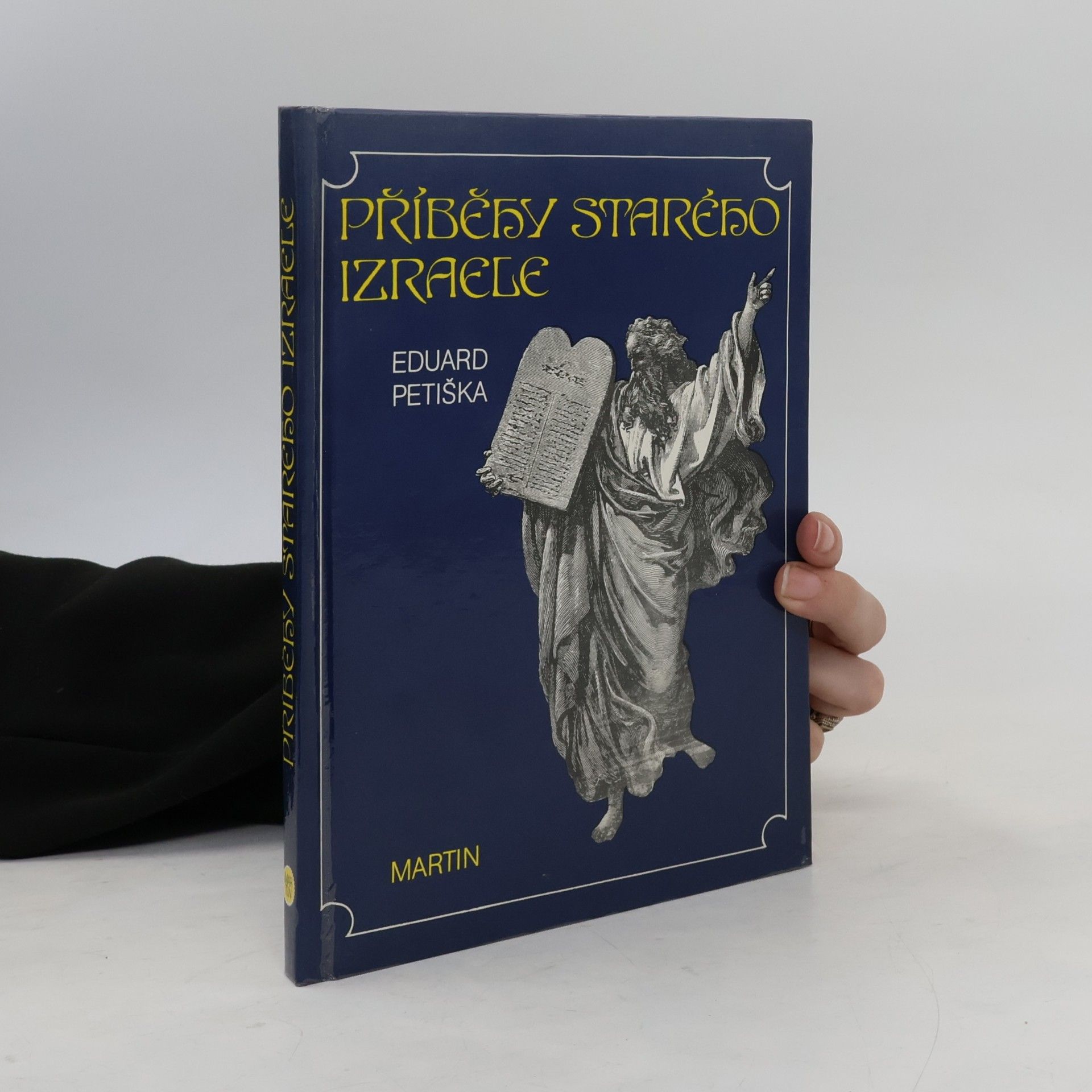 Eduard Petiška Příběhy starého Izraele