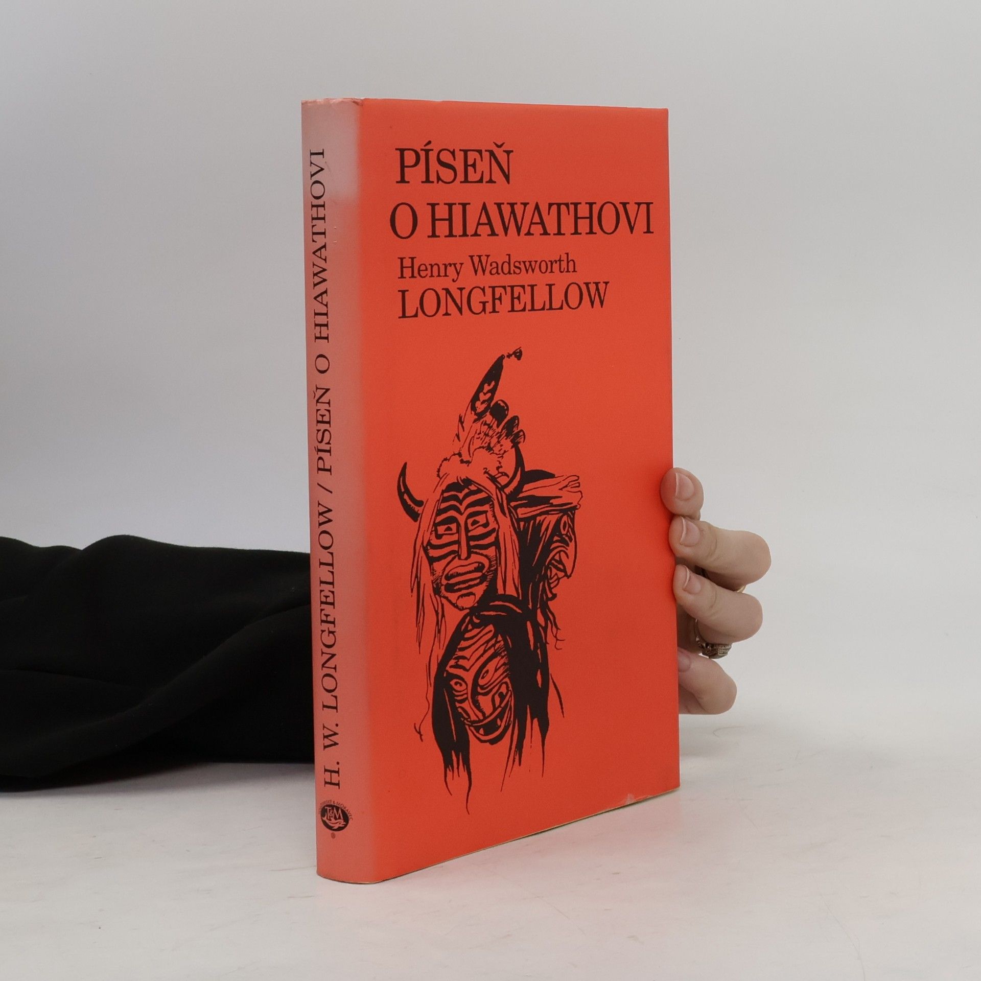 Henry Wadsworth Longfellow Píseň o Hiawathovi