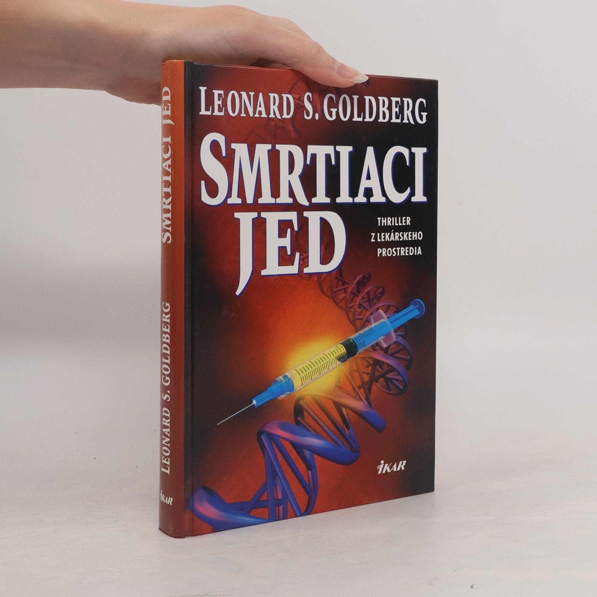 Leonard S. Goldberg Smrtiaci jed