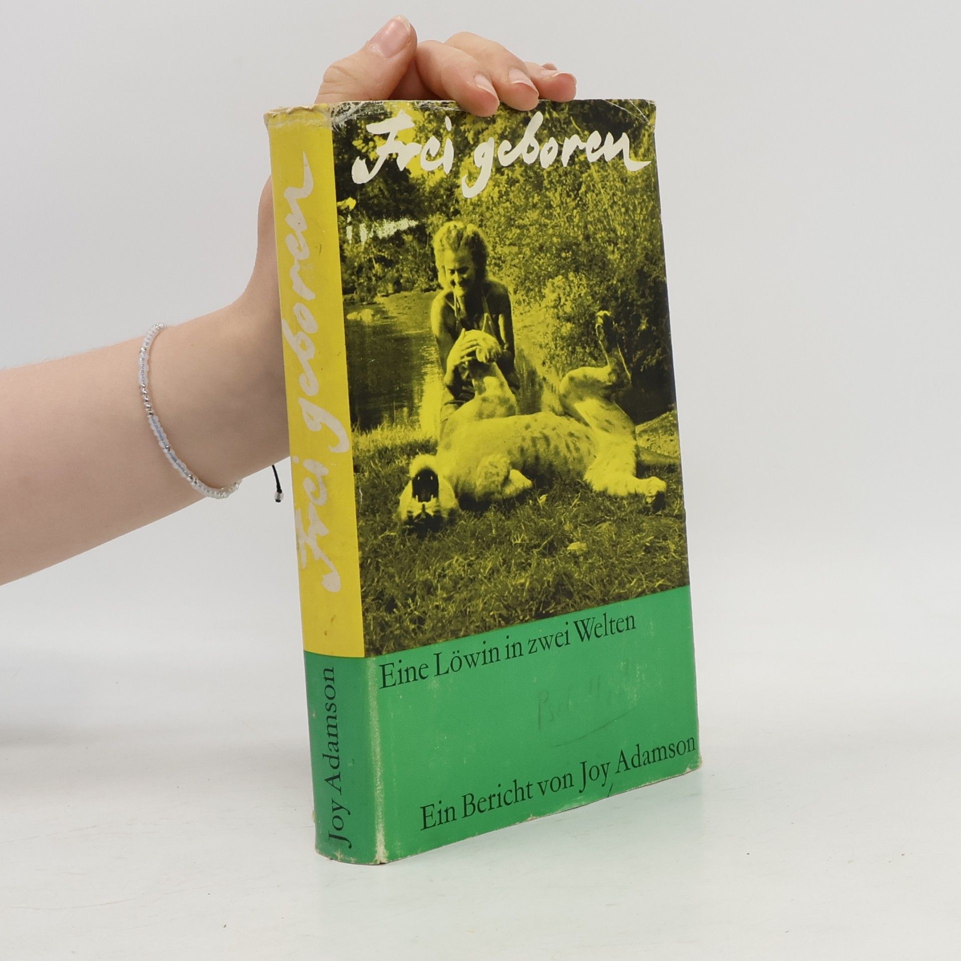 Joy Adamson Frei geboren Eine Löwin in zwei Welten