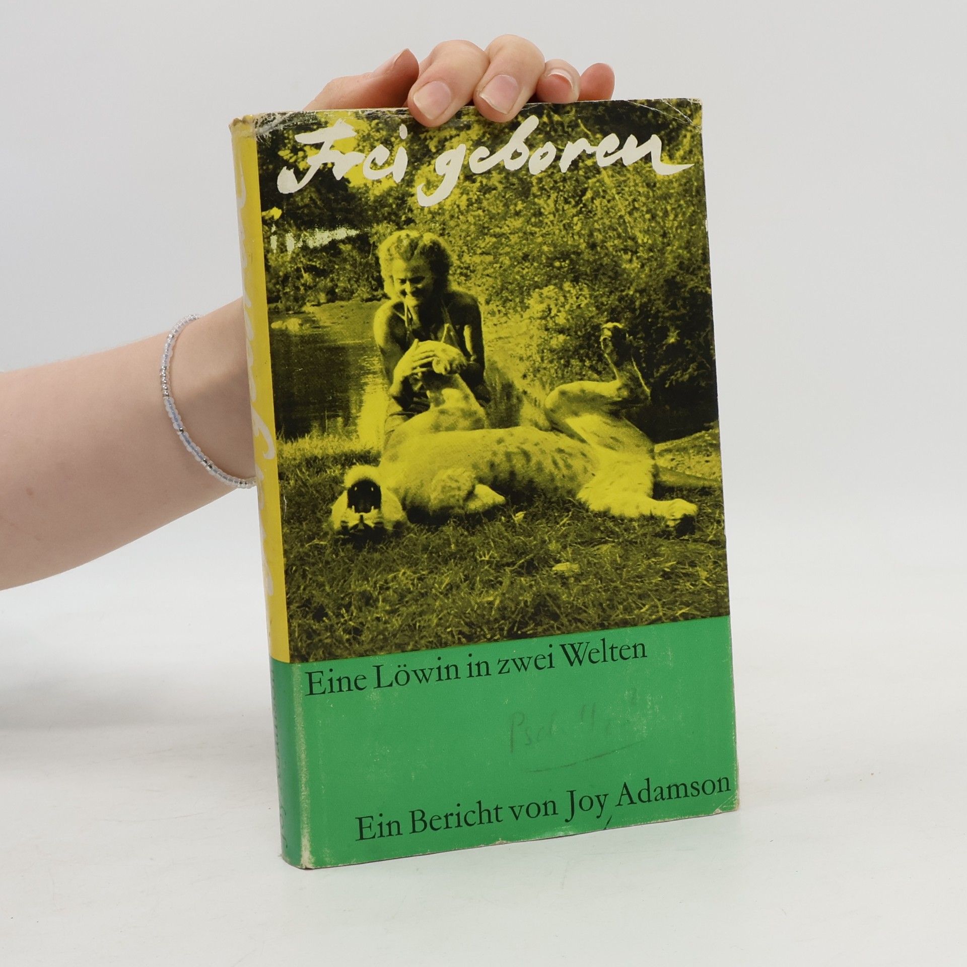 Joy Adamson Frei geboren Eine Löwin in zwei Welten