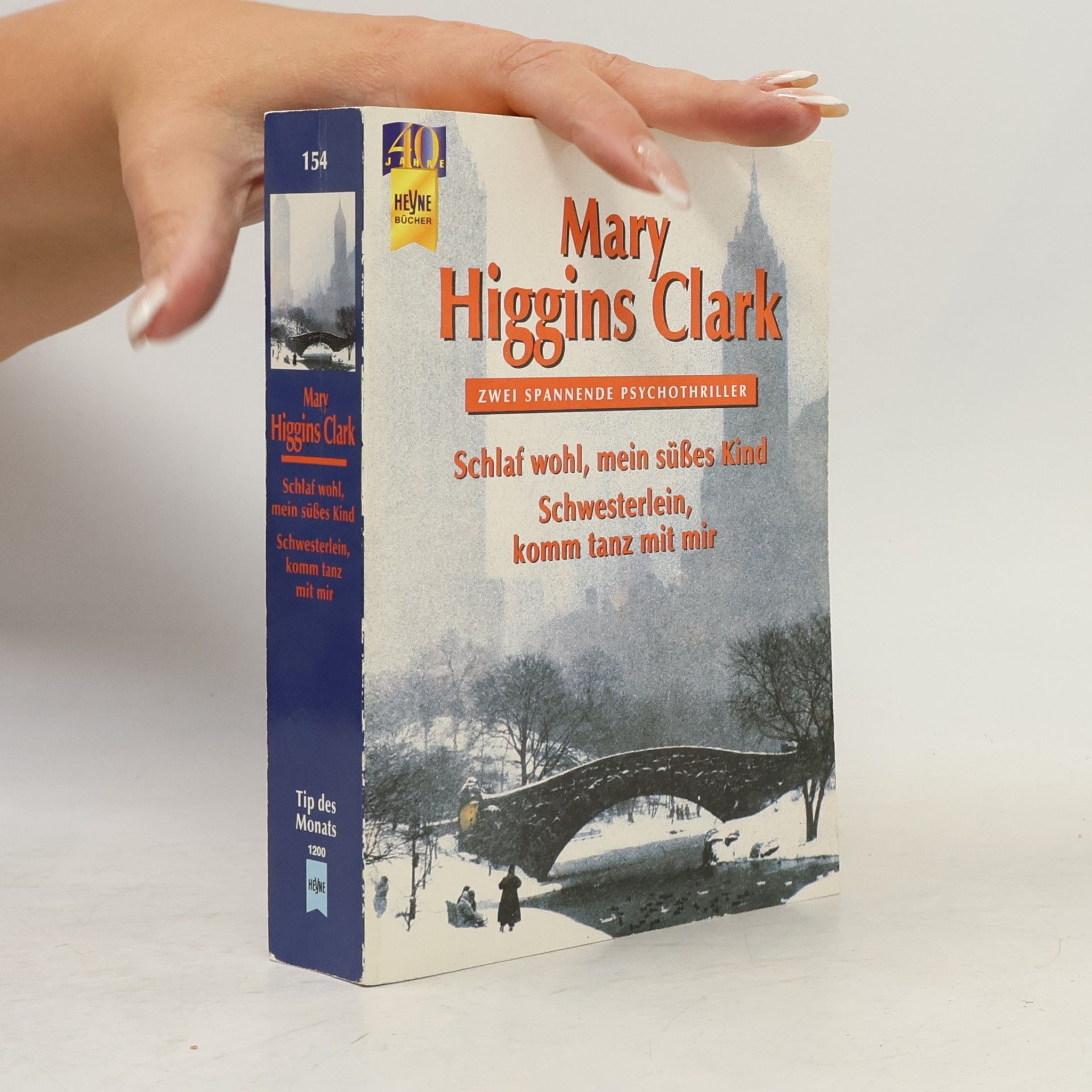 Mary Higgins Clark Schlaf wohl, mein süßes Kind. Schwesterlein, komm tanz mit mir.