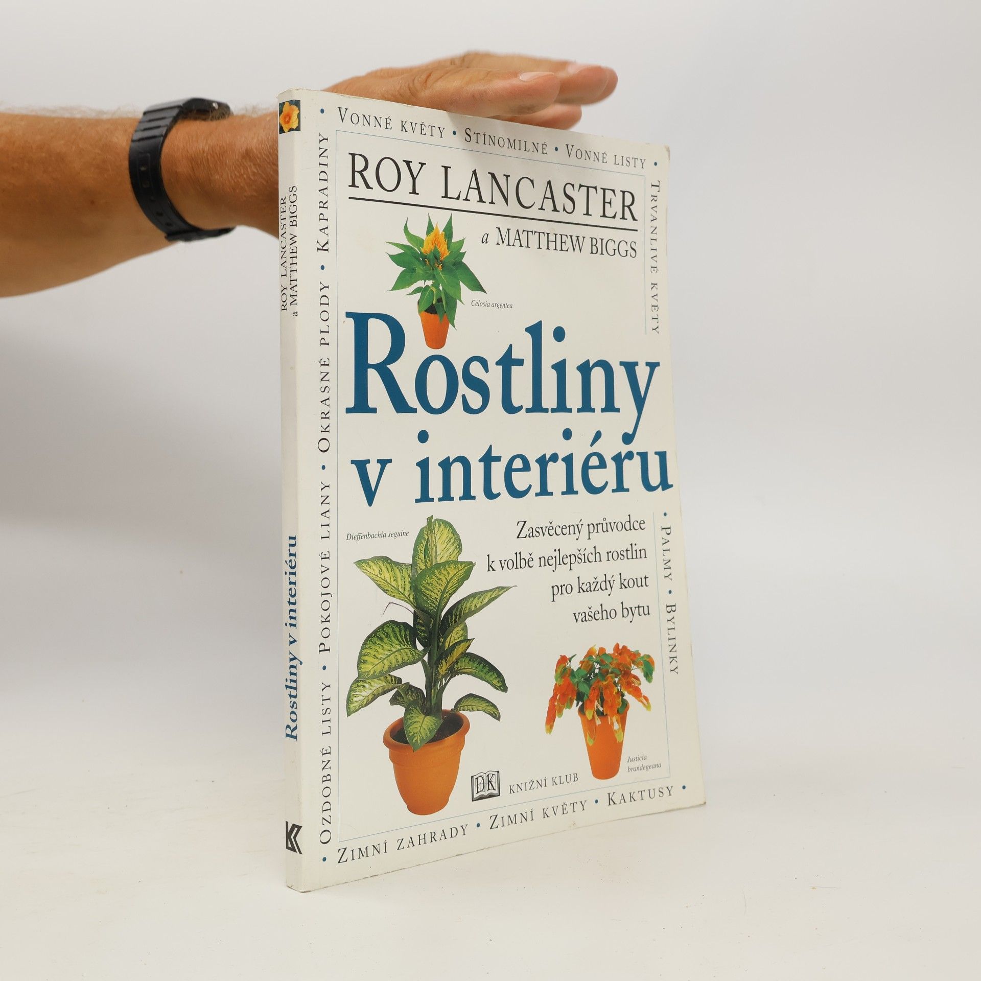 Matthew Biggs Rostliny v interiéru