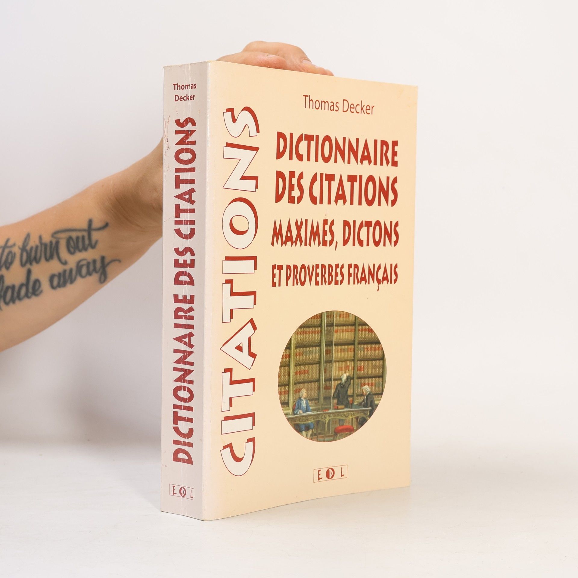 Thomas Decker Dictionnaire des citations