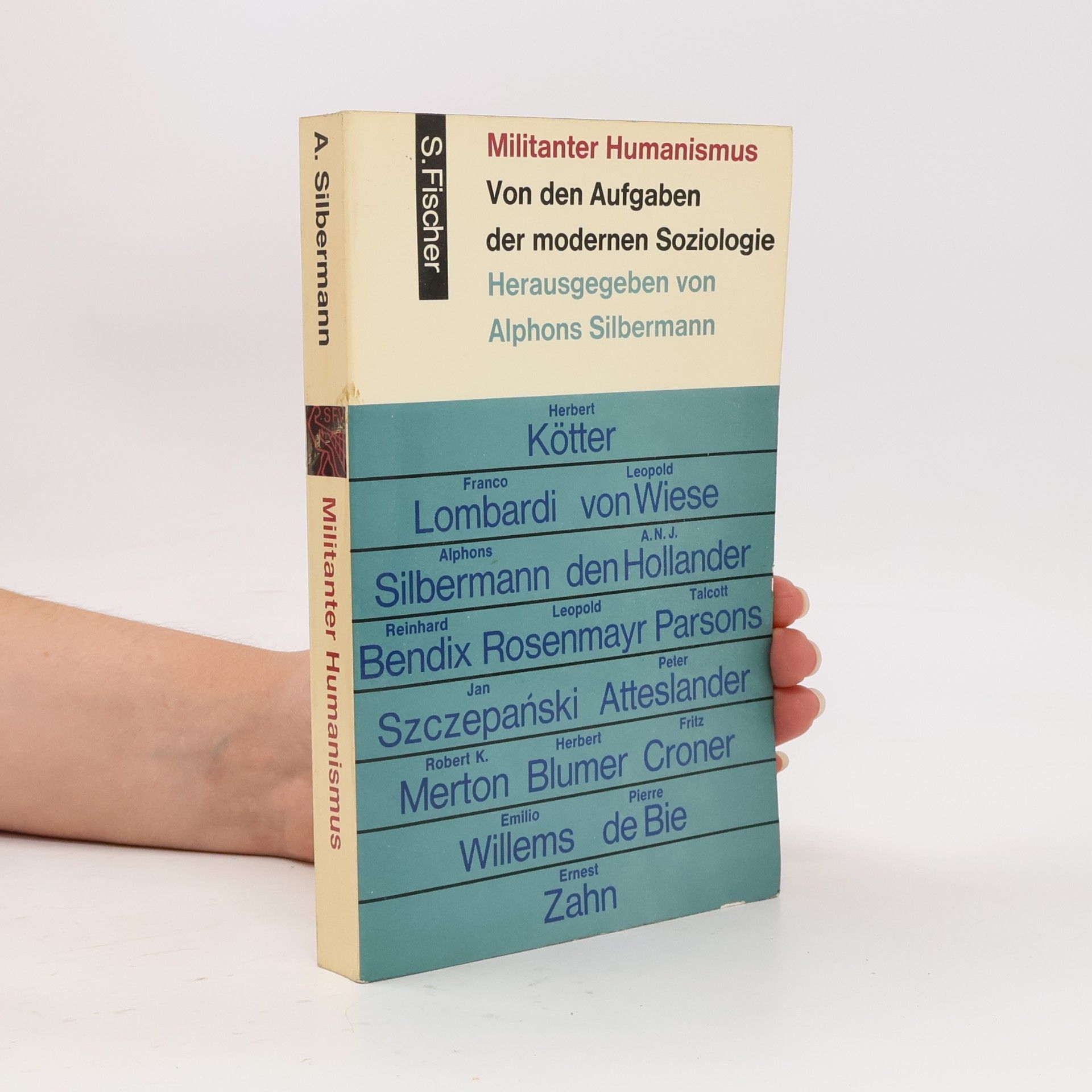 Militanter Humanismus : von den Aufgaben der modernen Soziologie