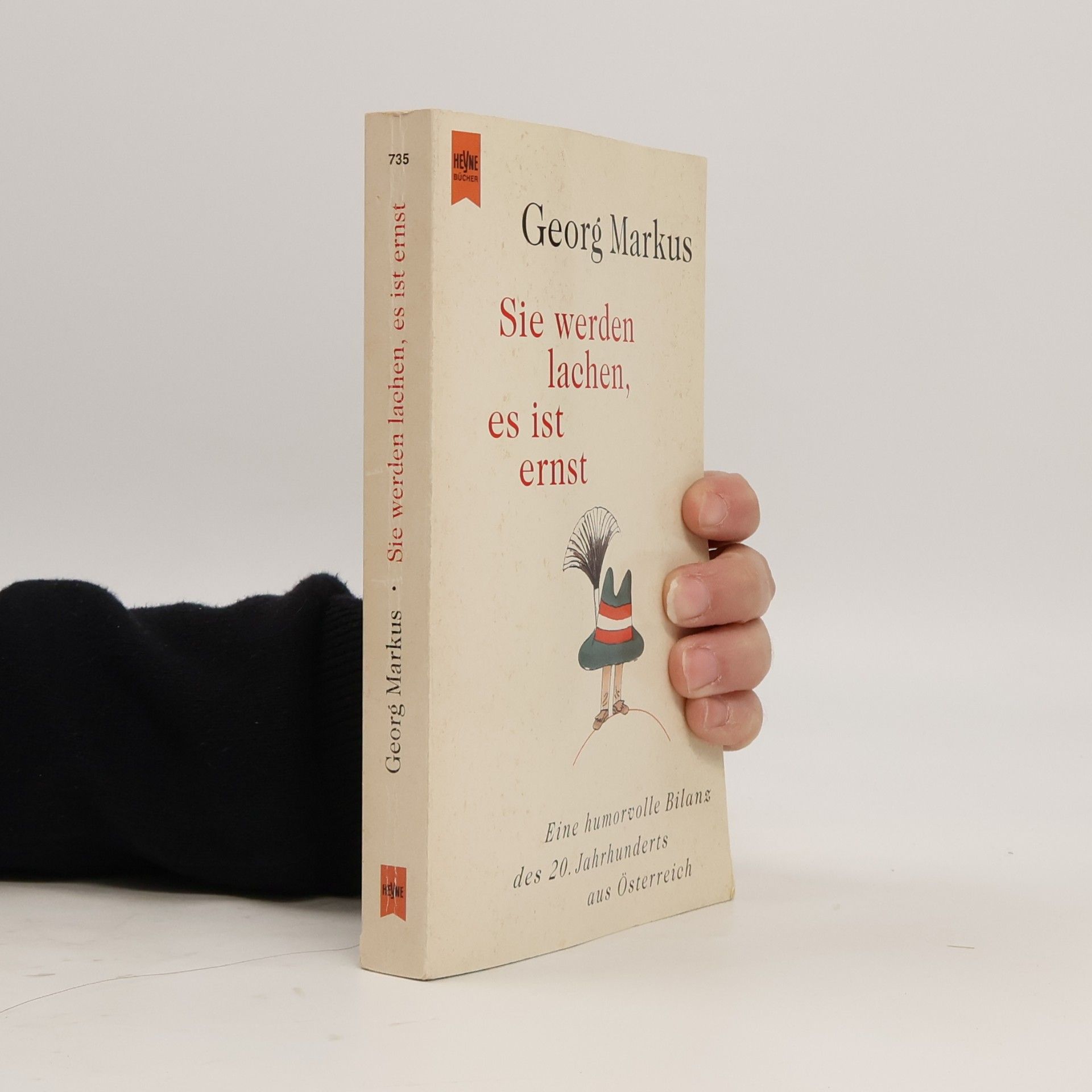Georg Markus Sie werden lachen, es ist ernst.