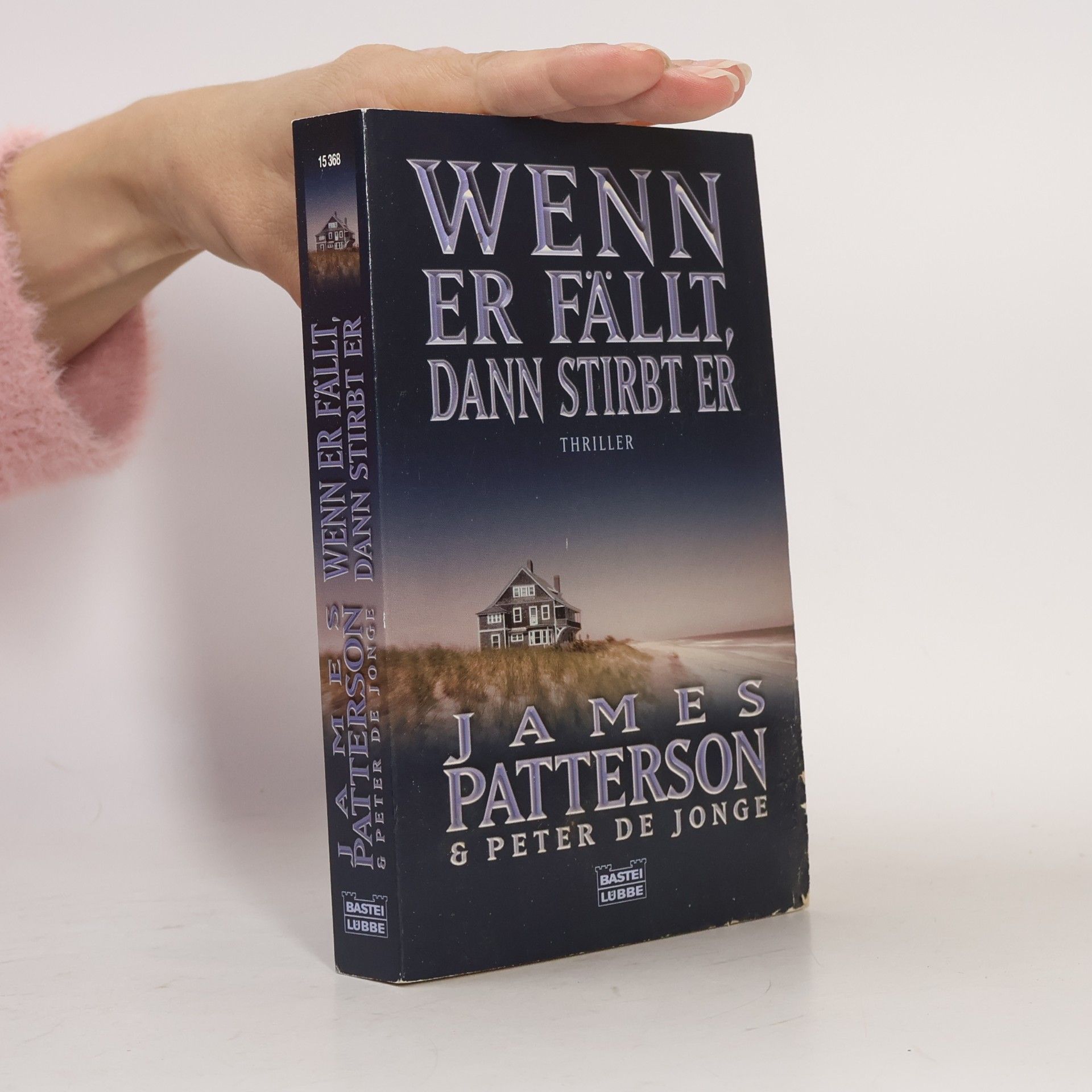 James Patterson Wenn er fällt, dann stirbt er