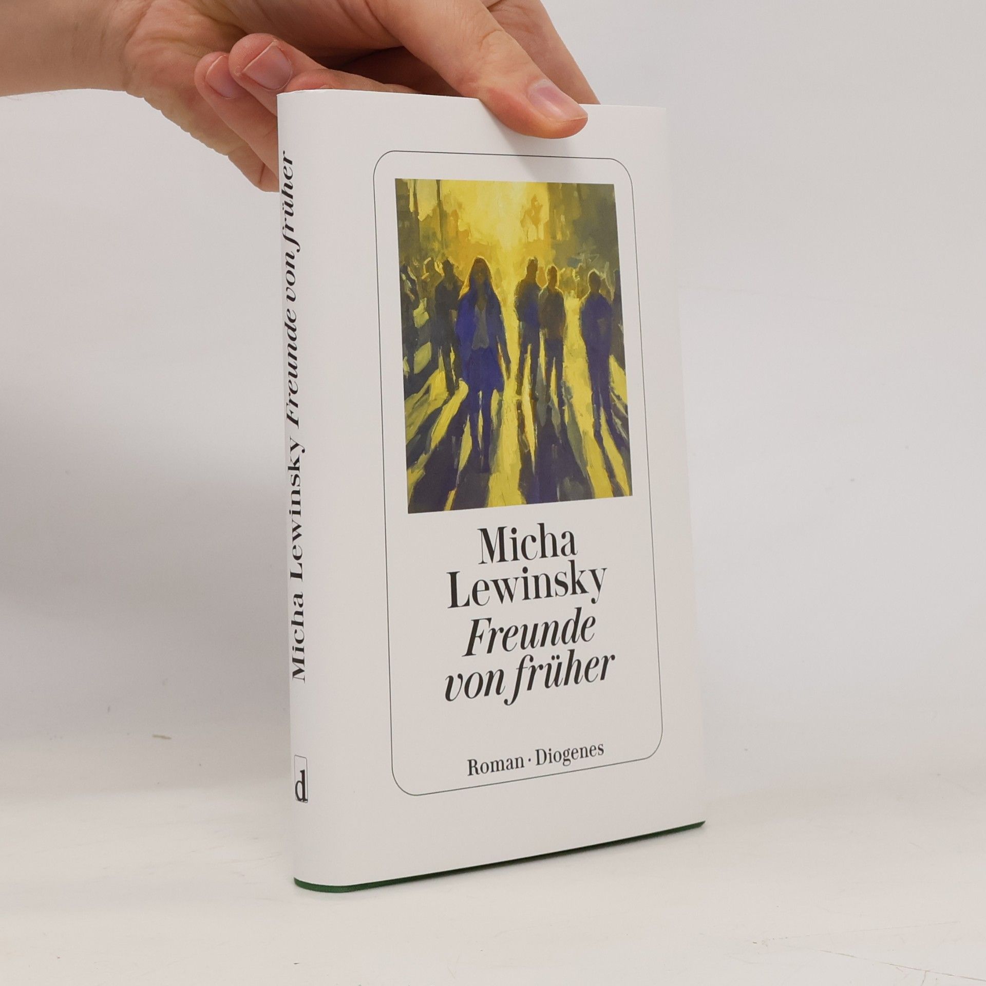 Micha Lewinsky Freunde von früher