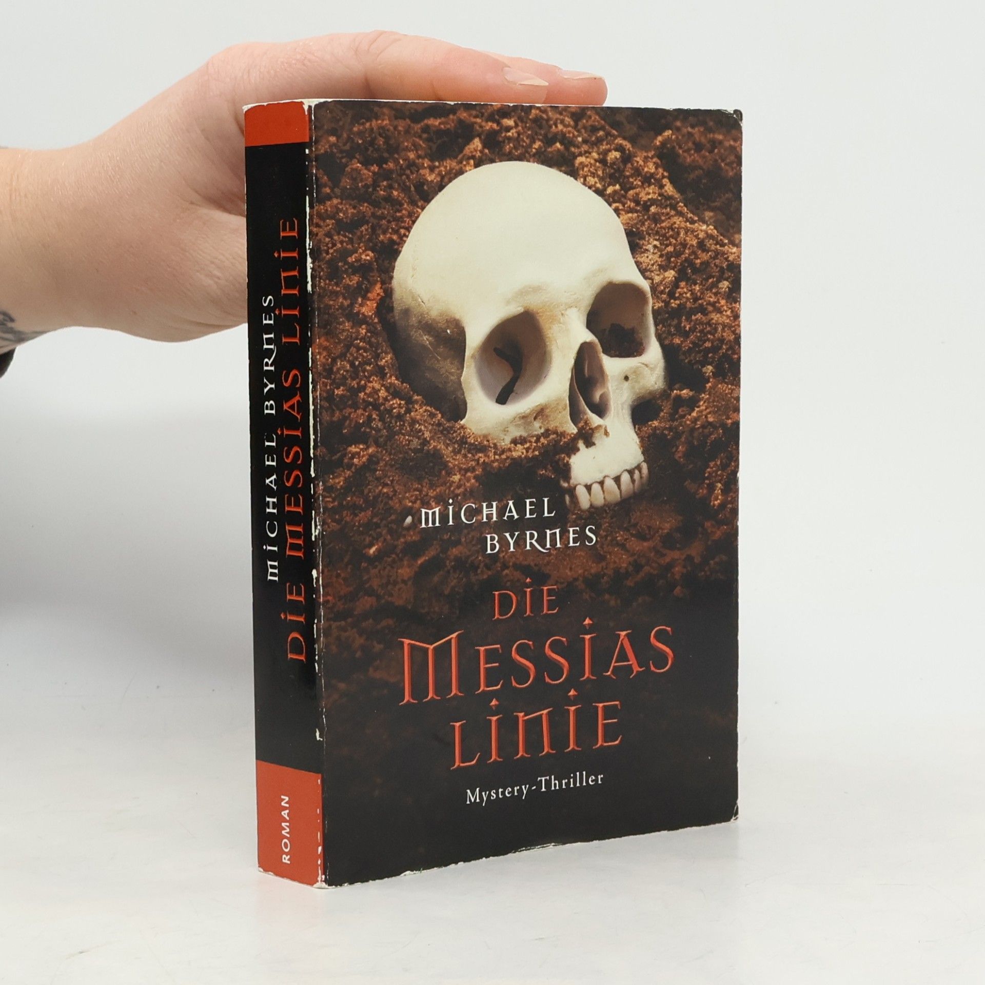 Michael Byrnes Die Messias Linie