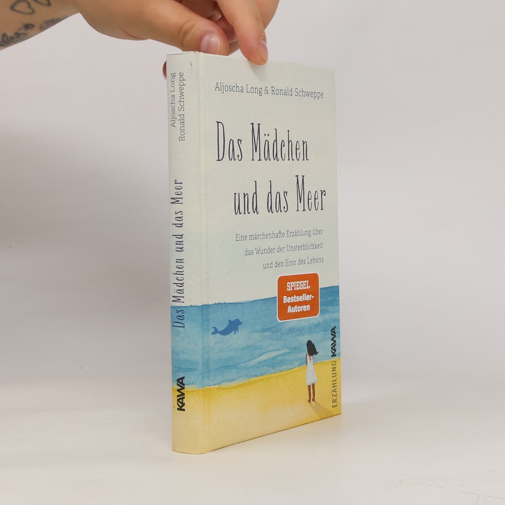 Ronald P. Schweppe Das Mädchen und das Meer: Eine märchenhafte Erzählung über das Wunder der Unsterblichkeit und den Sinn des Lebens