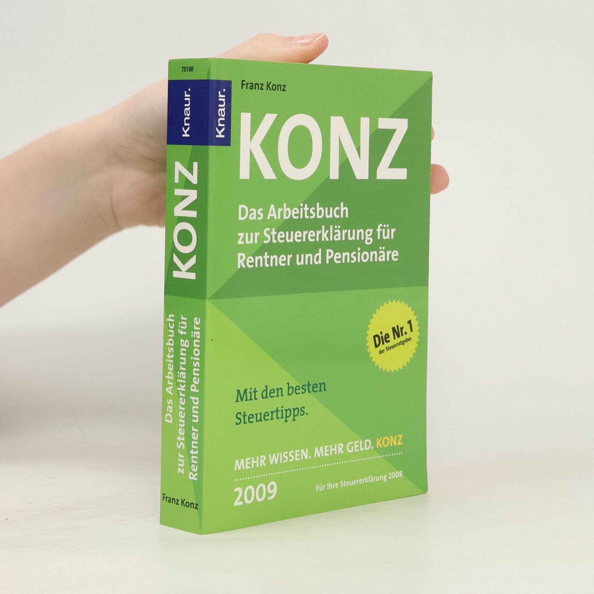 Franz Konz Konz - das Arbeitsbuch zur Steuererklärung für Rentner und Pensionäre