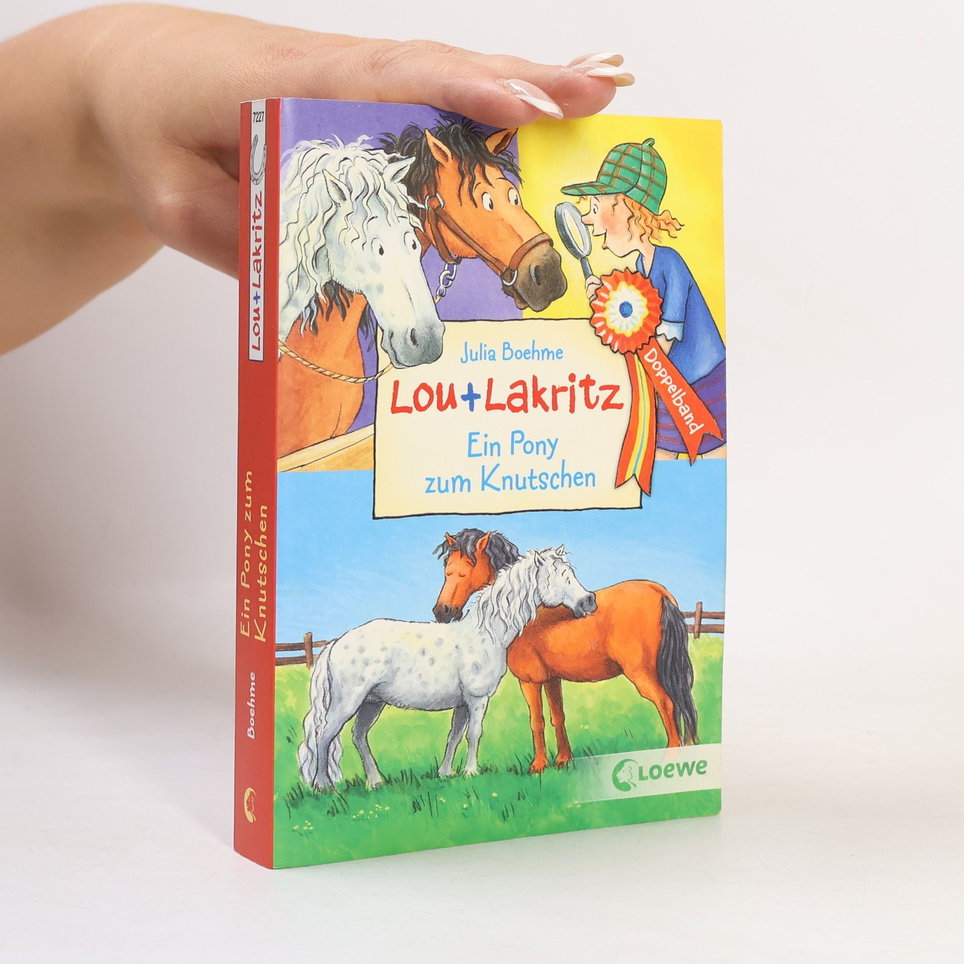 Julia Boehme Lou und Lakritz - Ein Pony zum Knutschen
