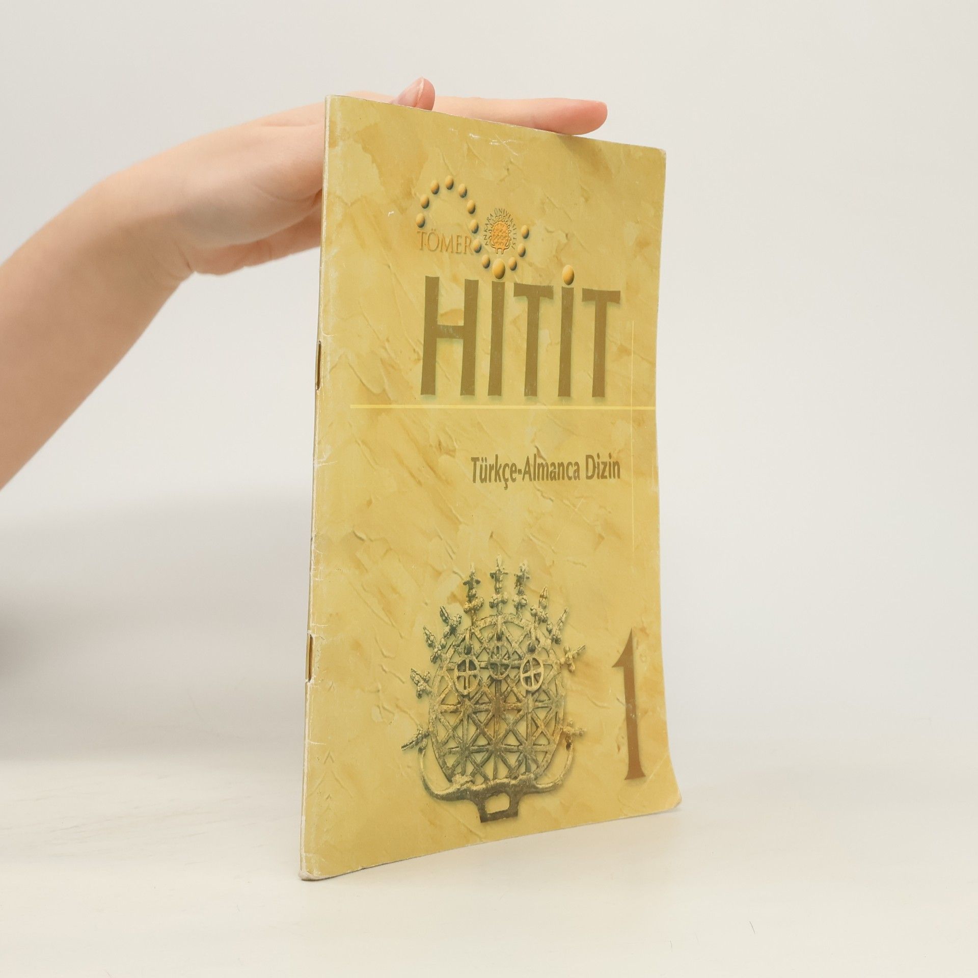 Ankara Üniversitesi Türkçe ve Yabancı Dil Aras̜tırma ve Uygulama Merkezi (TÖMER). Hitit