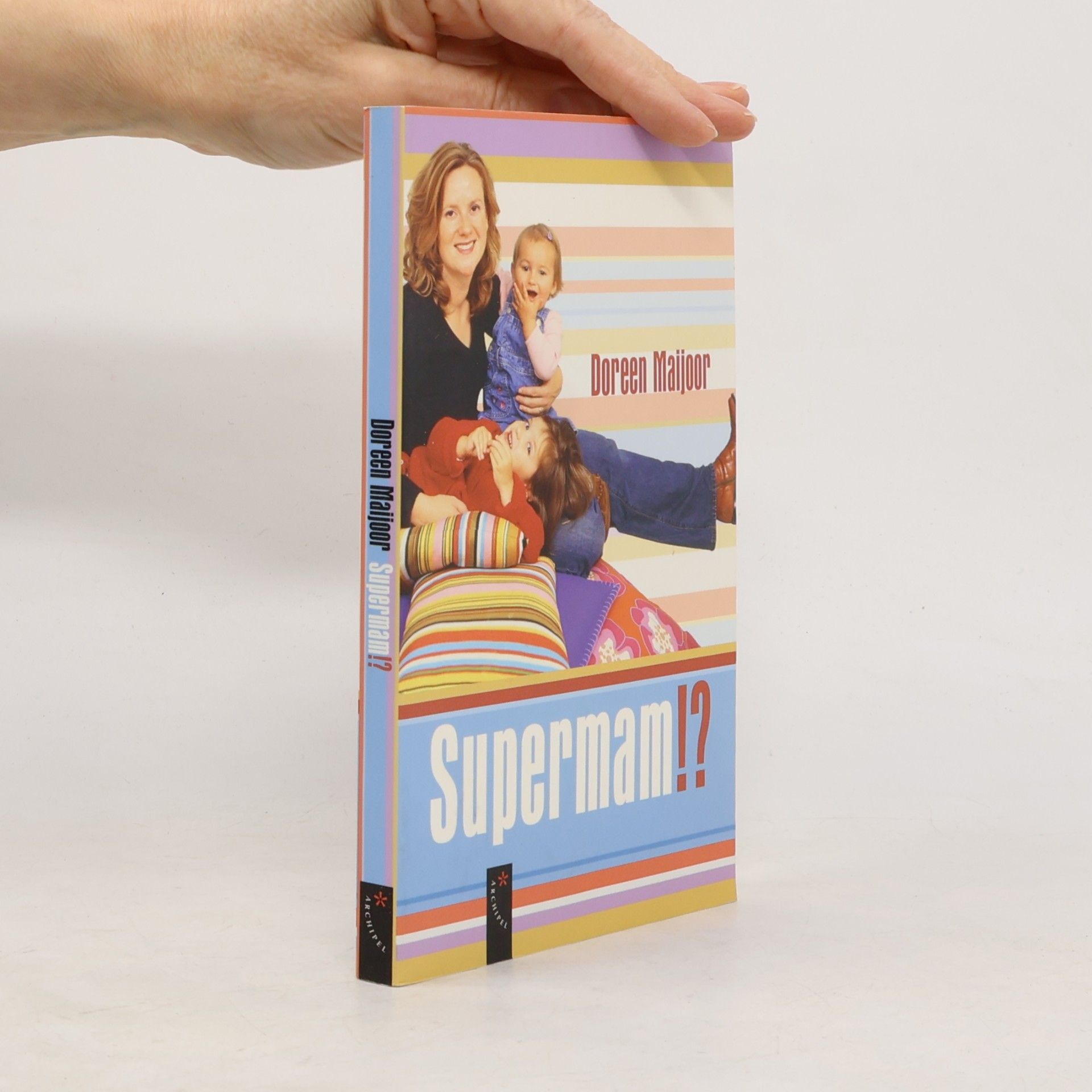 Maijoor, Doreen Supermam!?